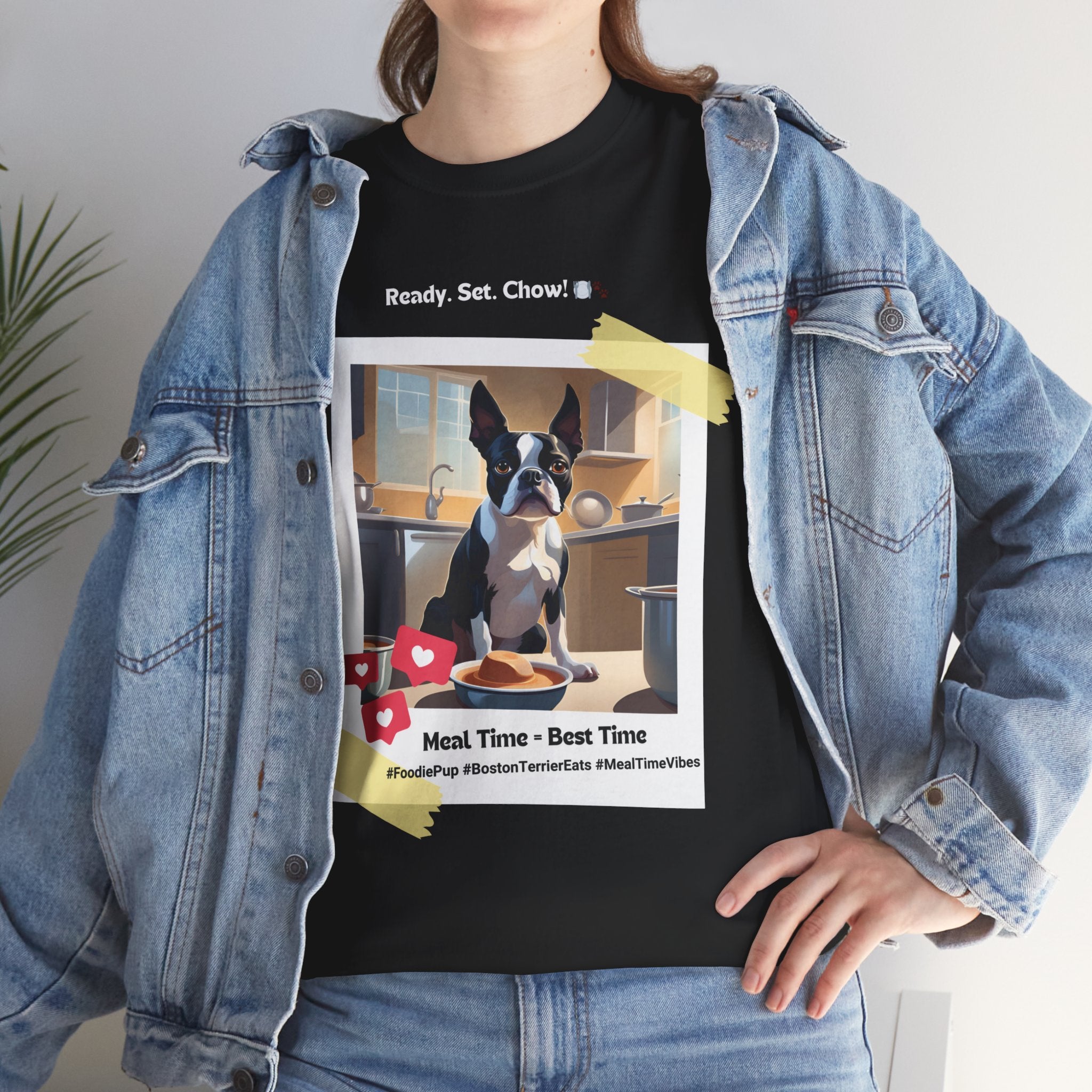 Unisex - Meal Time = Best Time: Boston Terrier T-Shirt