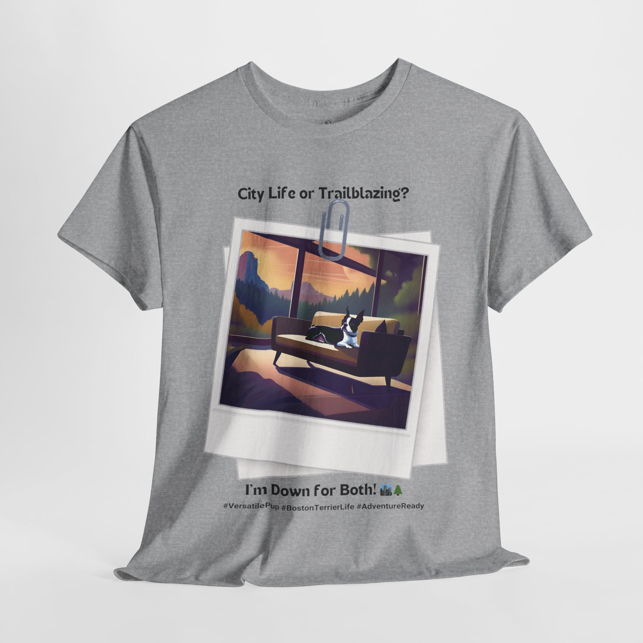 Unisex - Boston Terrier: Ready for Anything T-Shirt