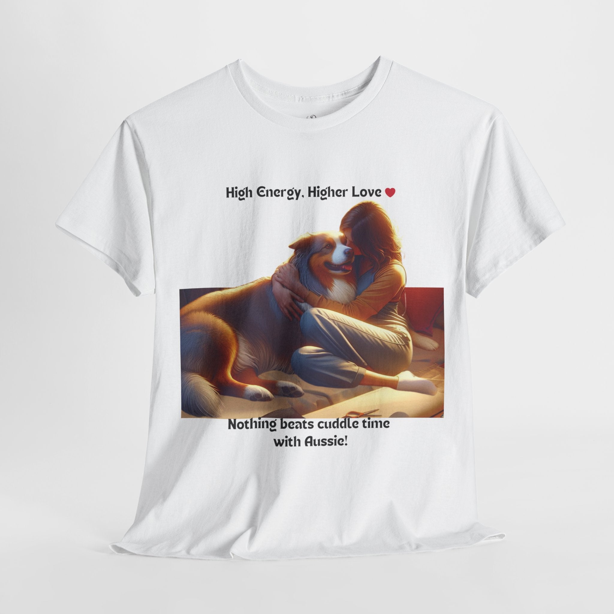 Women’s “High Energy, Higher Love” Australian Shepherd T‑Shirt – Energetic Pup Mom Gift