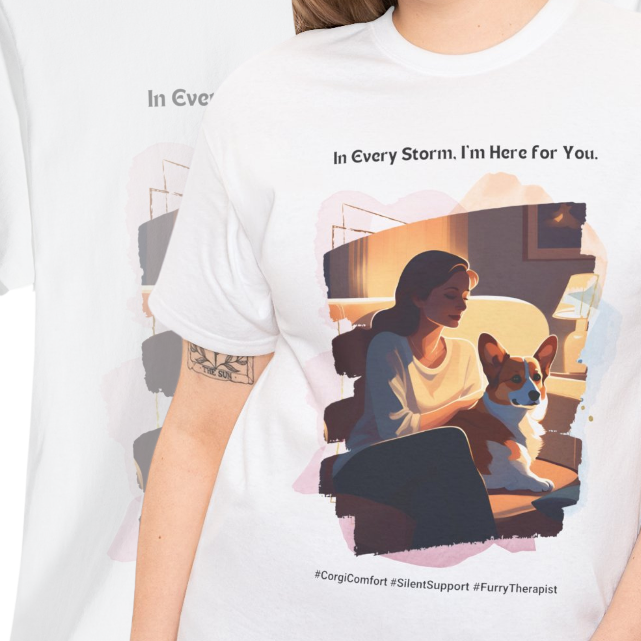 Women’s “In Every Storm, I’m Here for You” Corgi T-Shirt – Comfort Pup, Dog Mom Gift