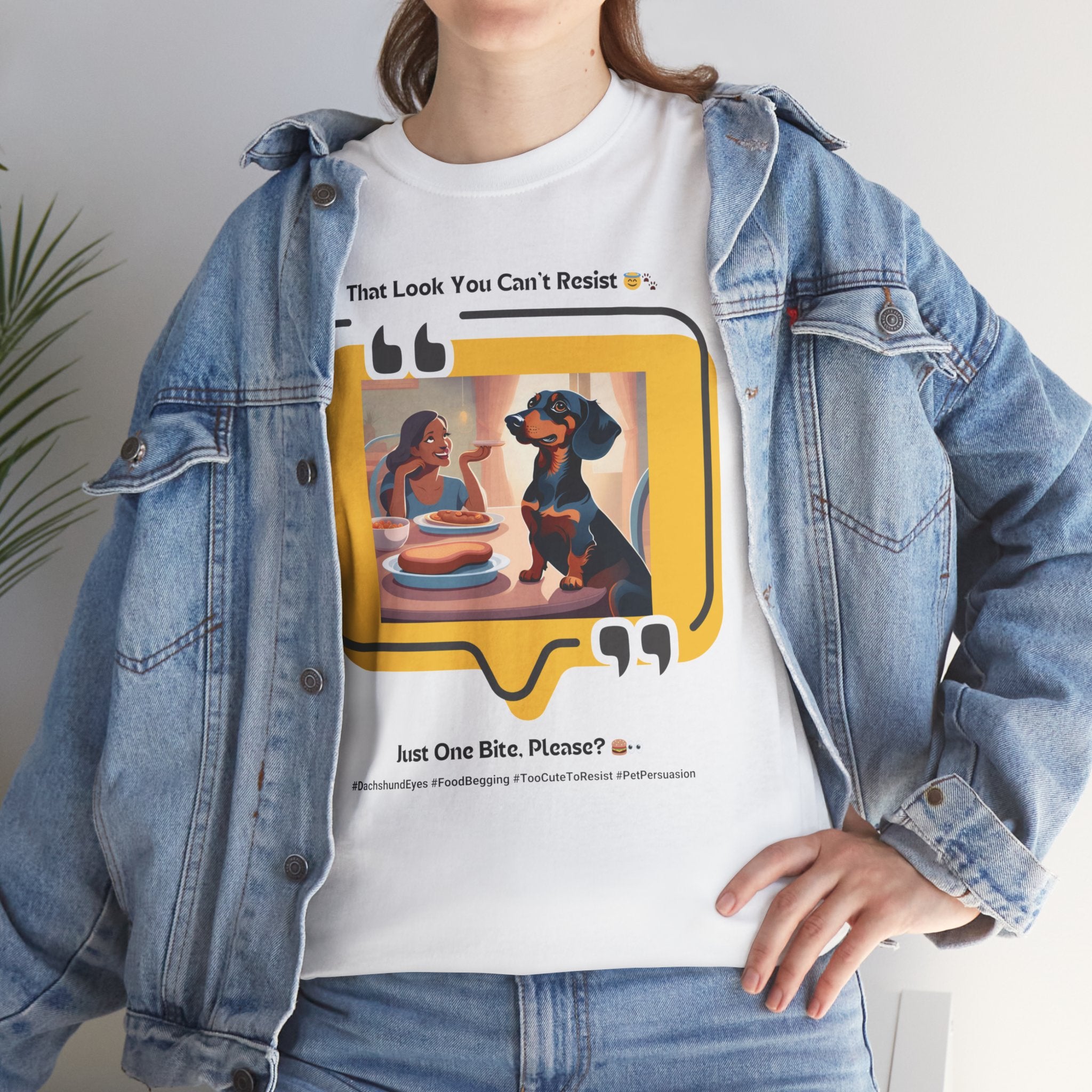 Women's - That Look You Can't Resist: Dachshund Begging T-Shirt