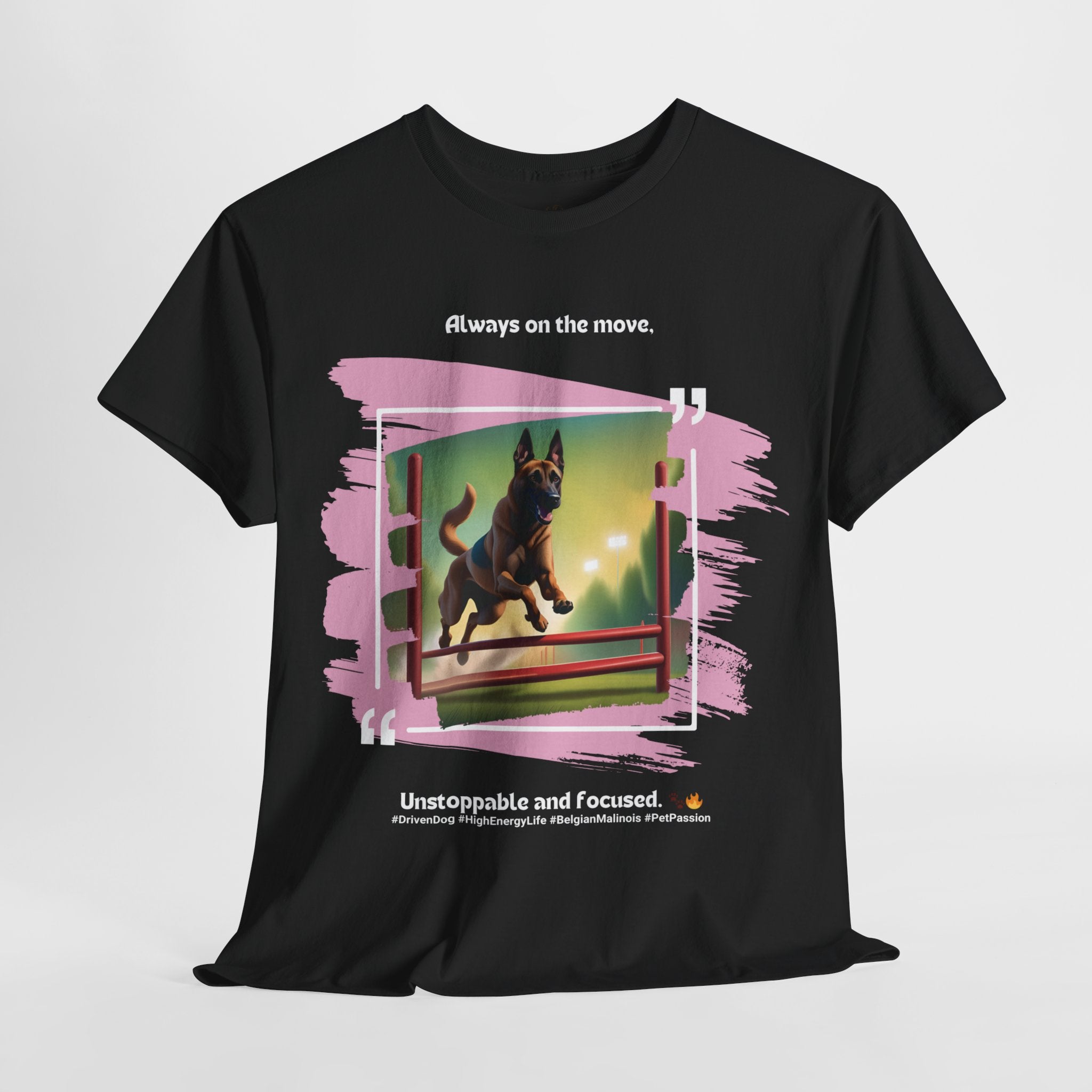 Unisex “Unstoppable Belgian Malinois” T‑Shirt – Active Protection Gift