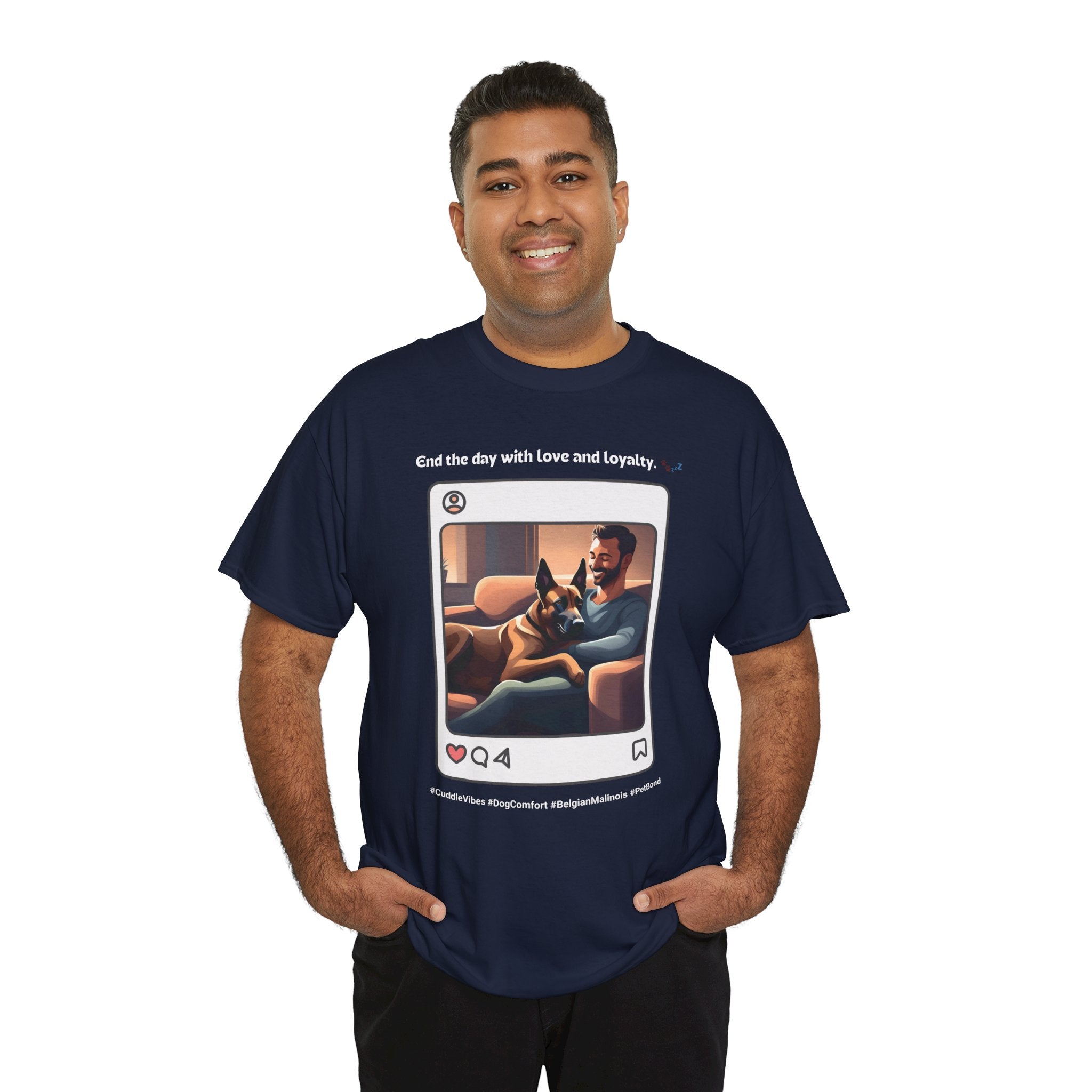 Men’s “End the Day with Love & Loyalty” Belgian Malinois T‑Shirt – Loyal Love Dad Gift