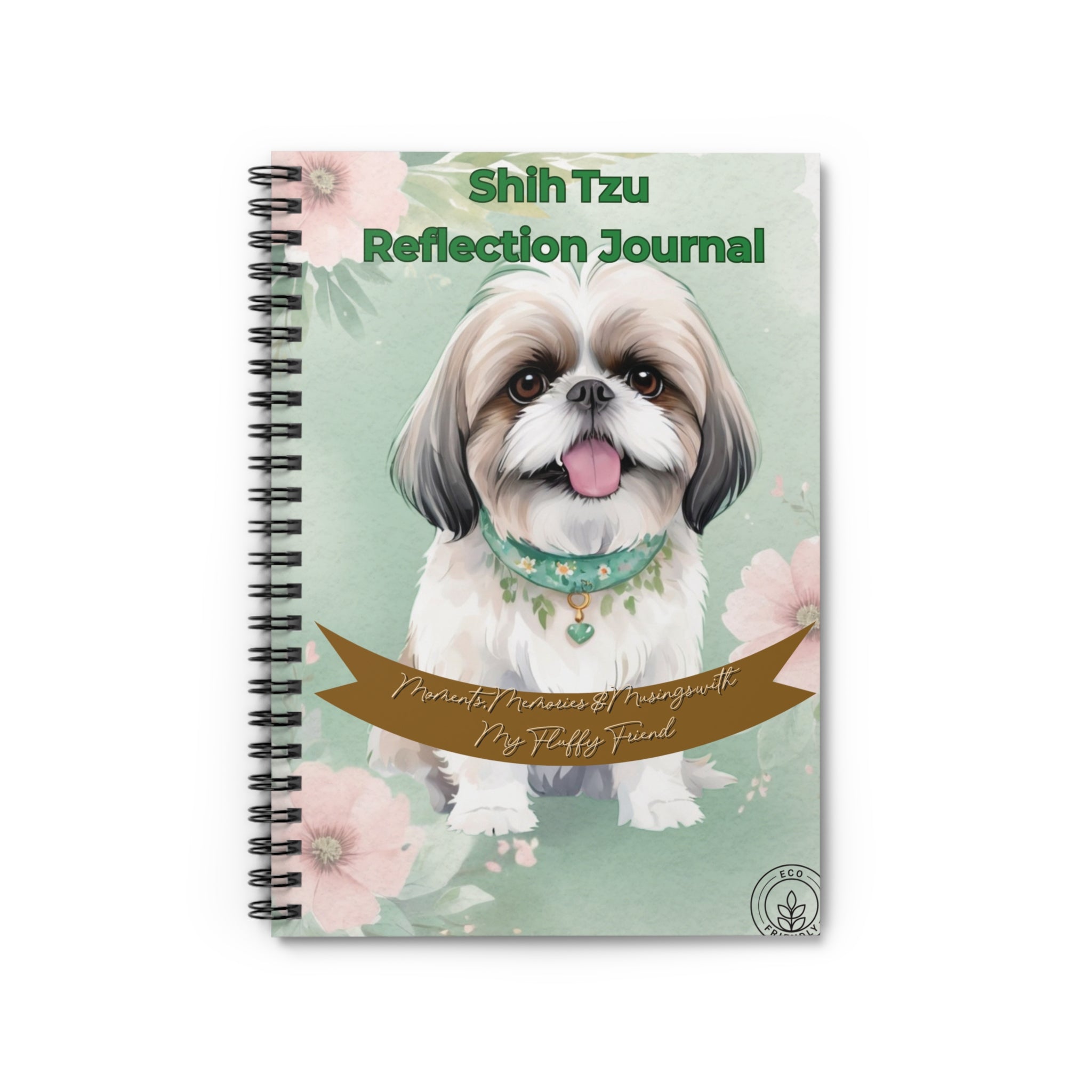 Shih Tzu Reflection Journal | Dog Lover’s Notebook | Pet Memory Keeper | Gift for Dog Parents | Floral Spiral Notebook | Cute Puppy Journal