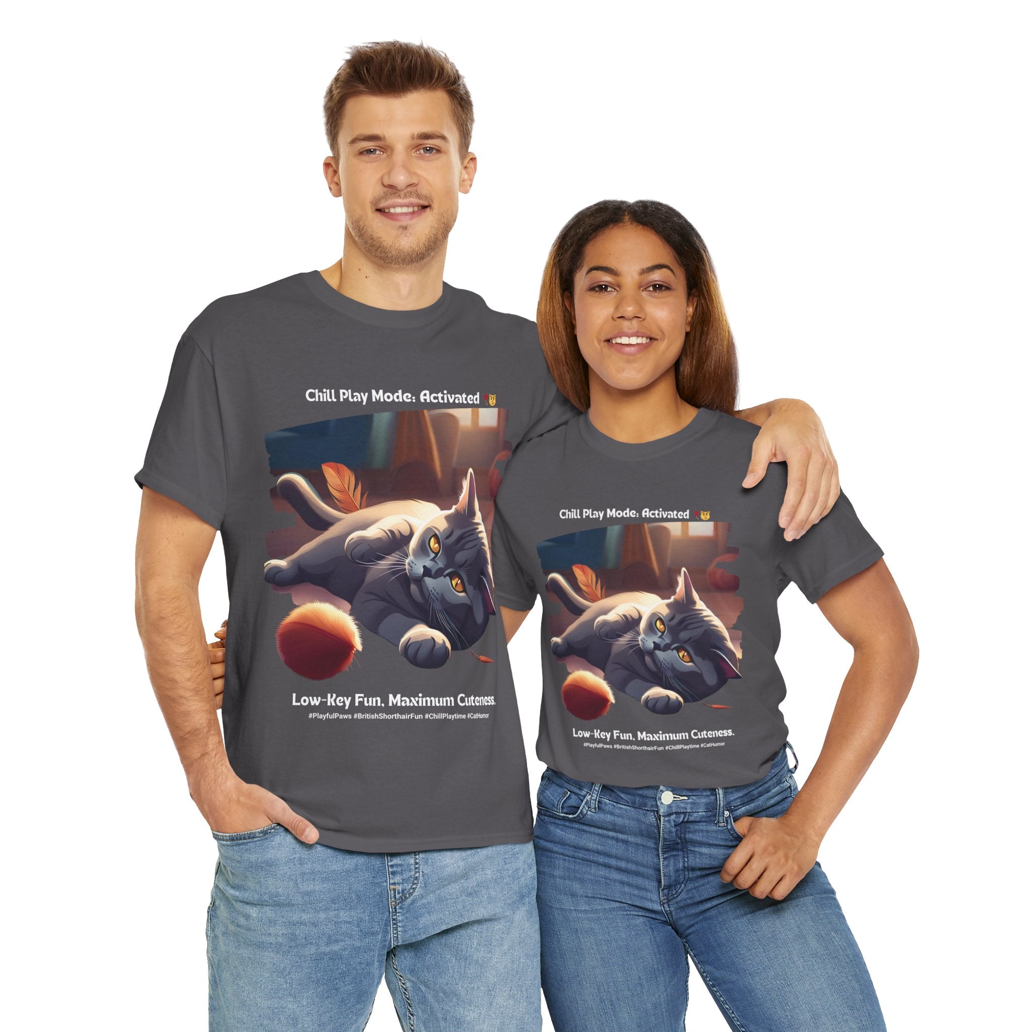 Unisex - Chill Play Mode: Activated: British Shorthair Fun T-Shirt