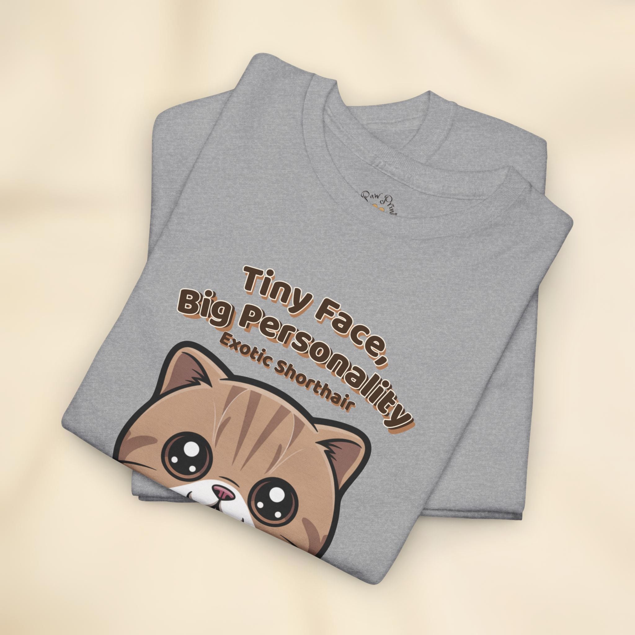 Unisex T-Shirt – Tiny Face, Big Personality: Exotic Shorthair Everyday Moments Edition