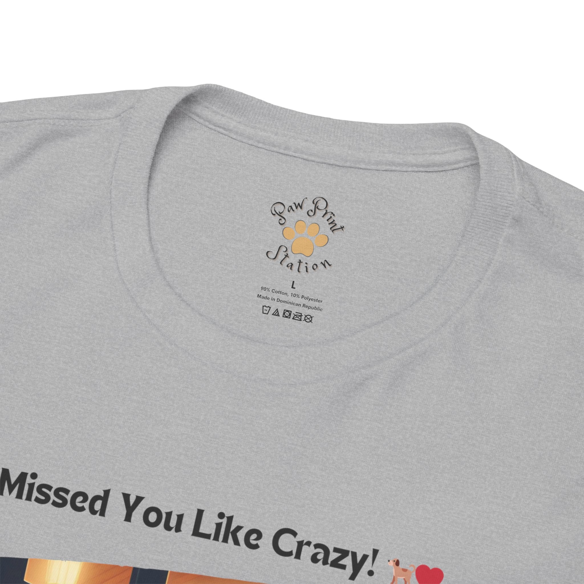 Unisex - Missed You Like Crazy: Shiba Inu T-Shirt