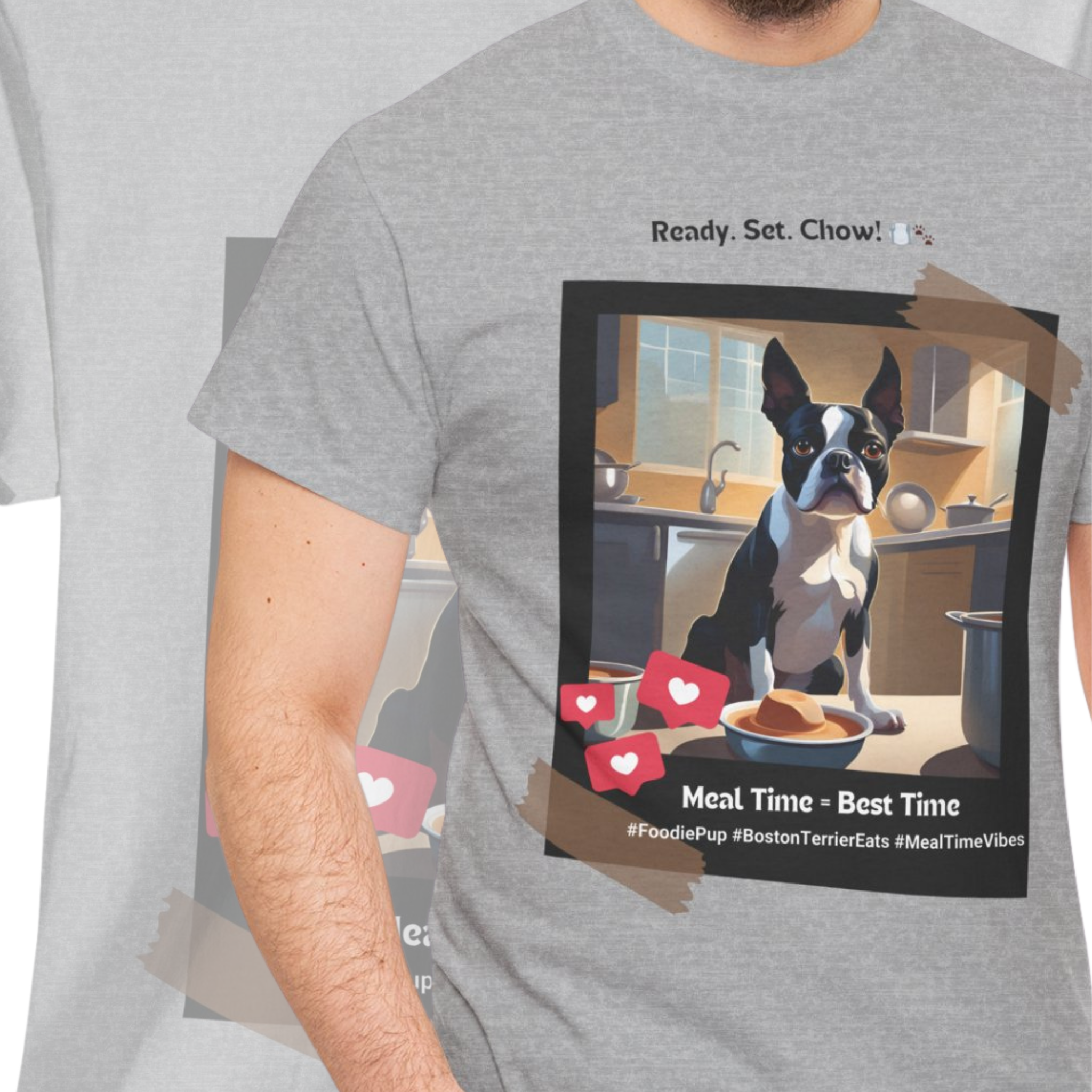 Unisex - Meal Time = Best Time: Boston Terrier T-Shirt
