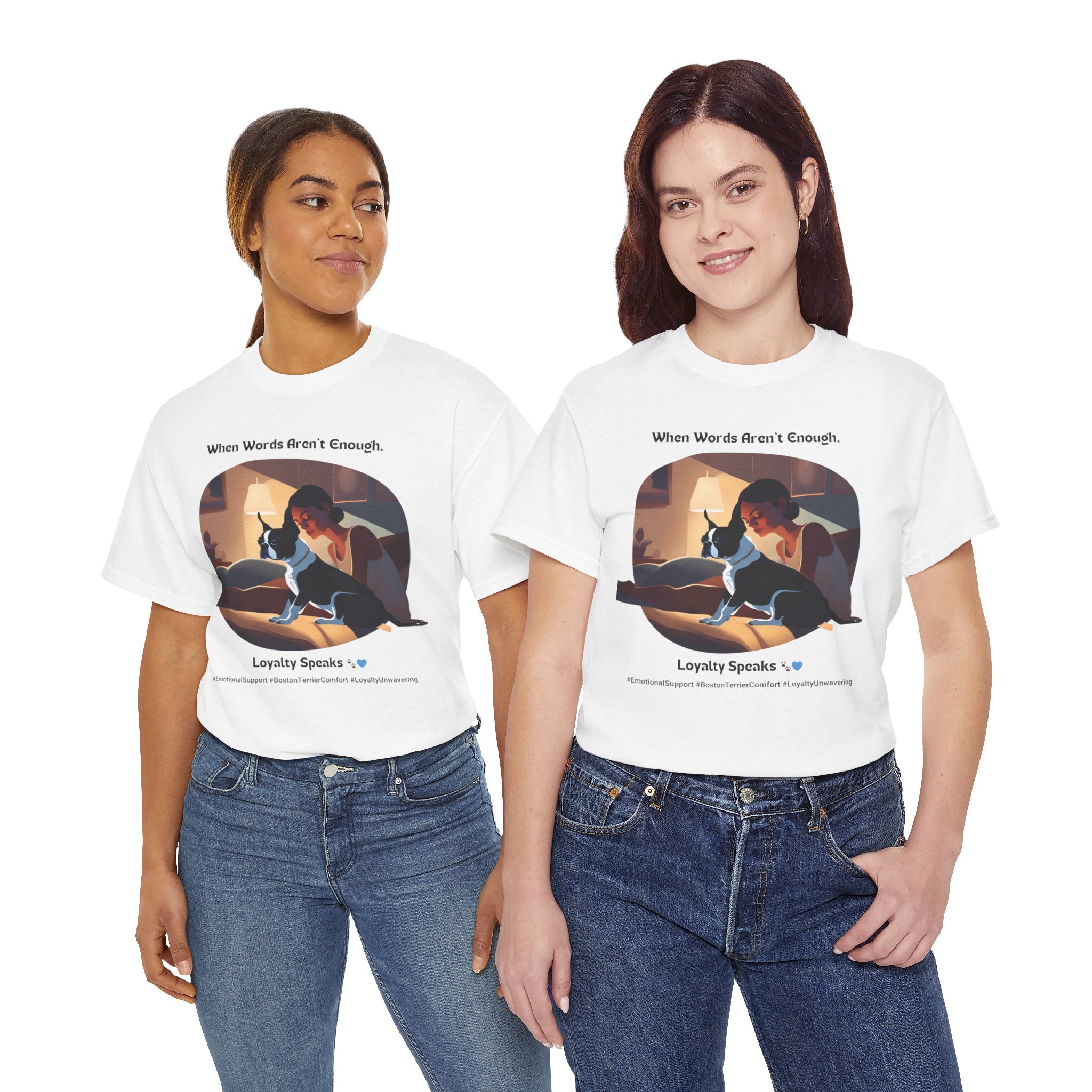 Women's - Loyalty Speaks: Boston Terrier Love T-Shirt