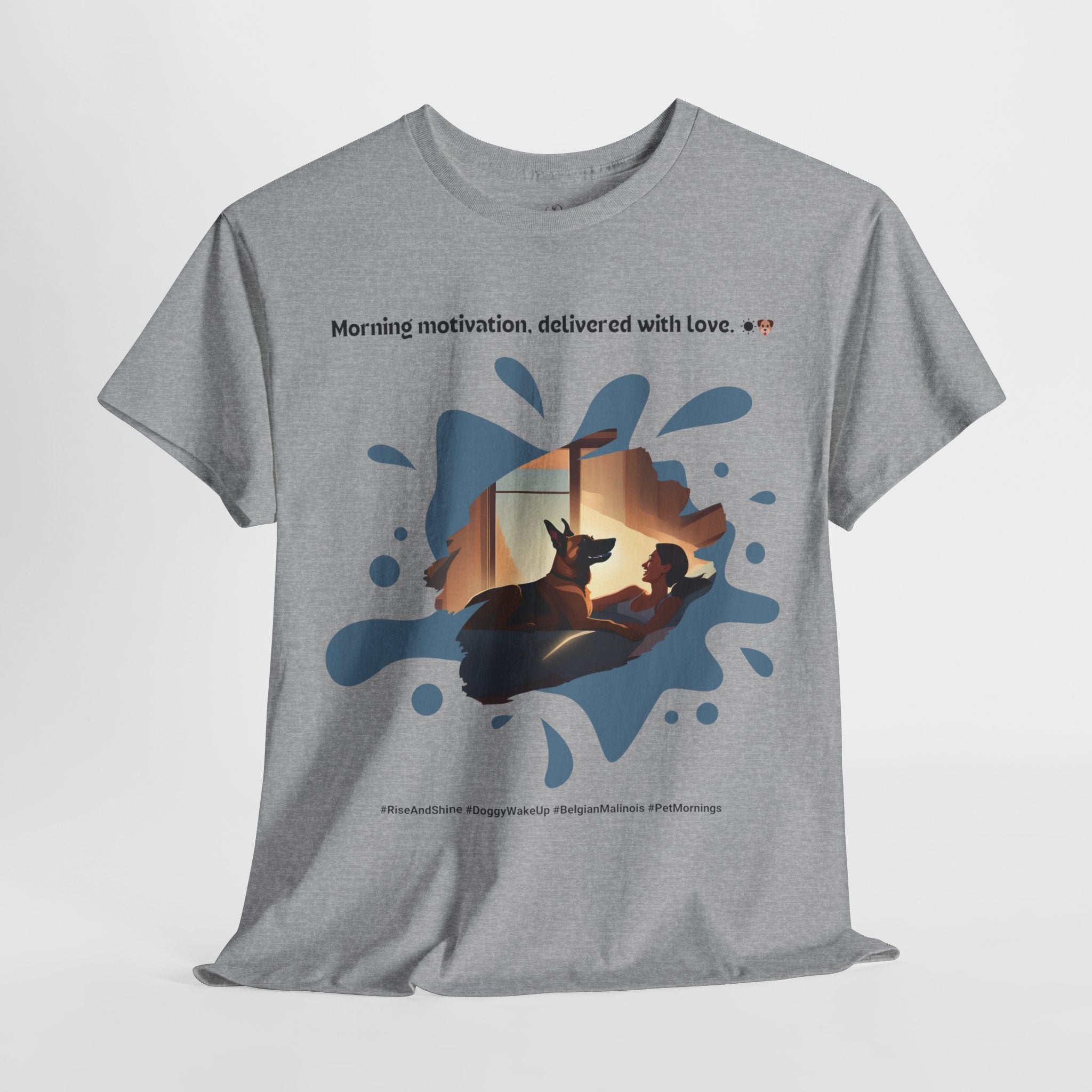 Women's - Morning Motivation: Belgian Malinois T-Shirt