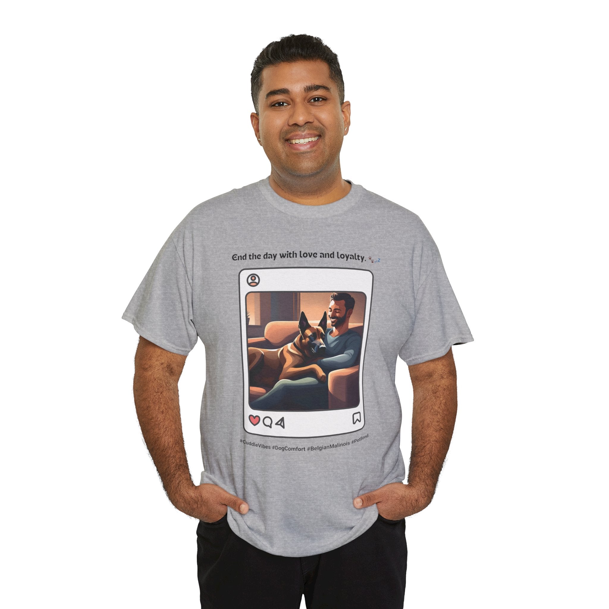 Men’s “End the Day with Love & Loyalty” Belgian Malinois T‑Shirt – Loyal Love Dad Gift