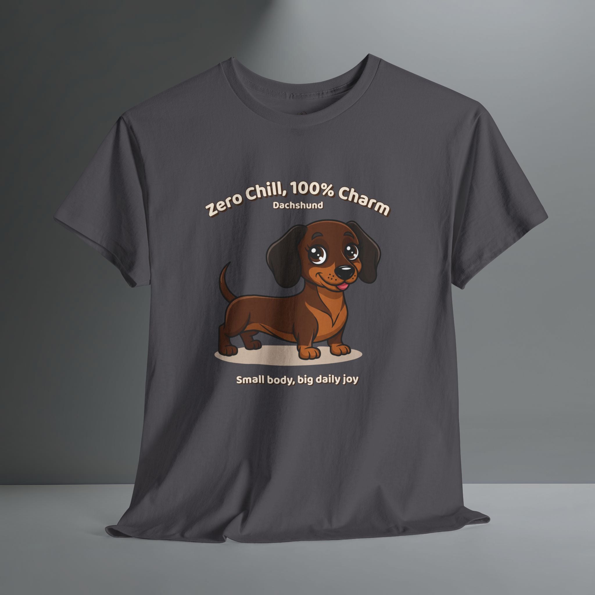 Unisex T-Shirt – Zero Chill, 100% Charm: Dachshund Everyday Moments Edition