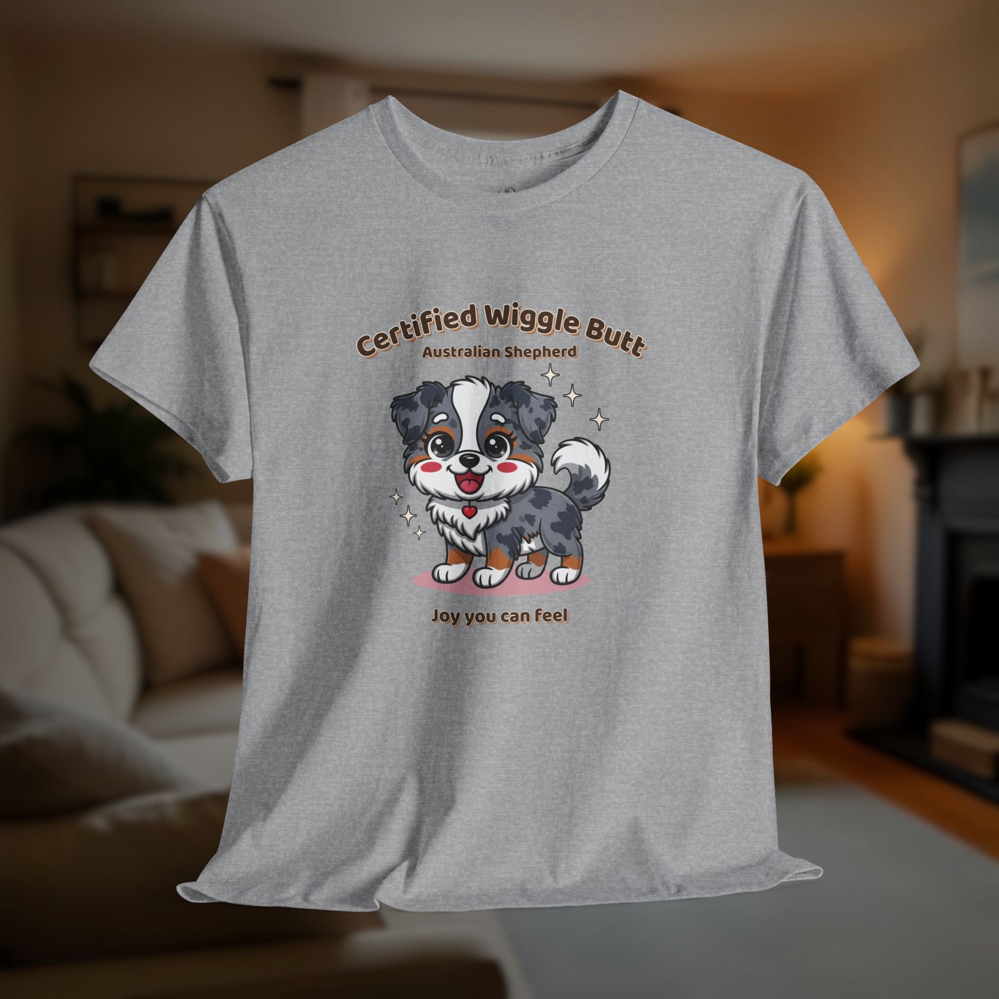 Unisex T-Shirt – Certified Wiggle Butt: Australian Shepherd Everyday Moments Edition