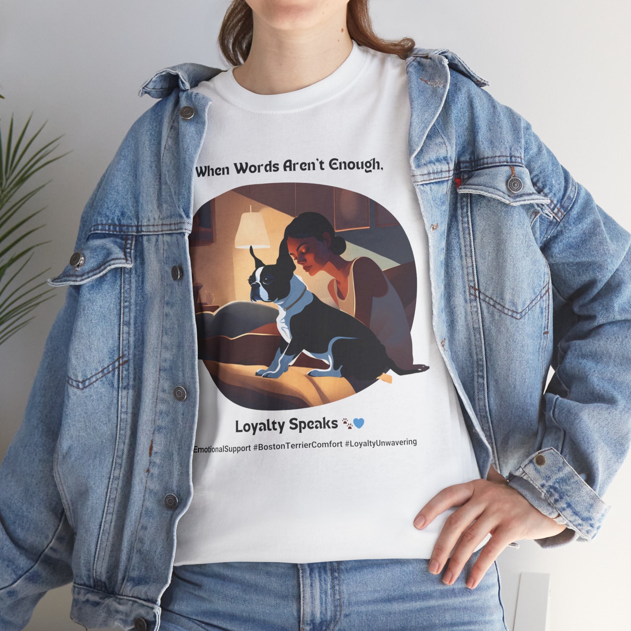 Women's - Loyalty Speaks: Boston Terrier Love T-Shirt