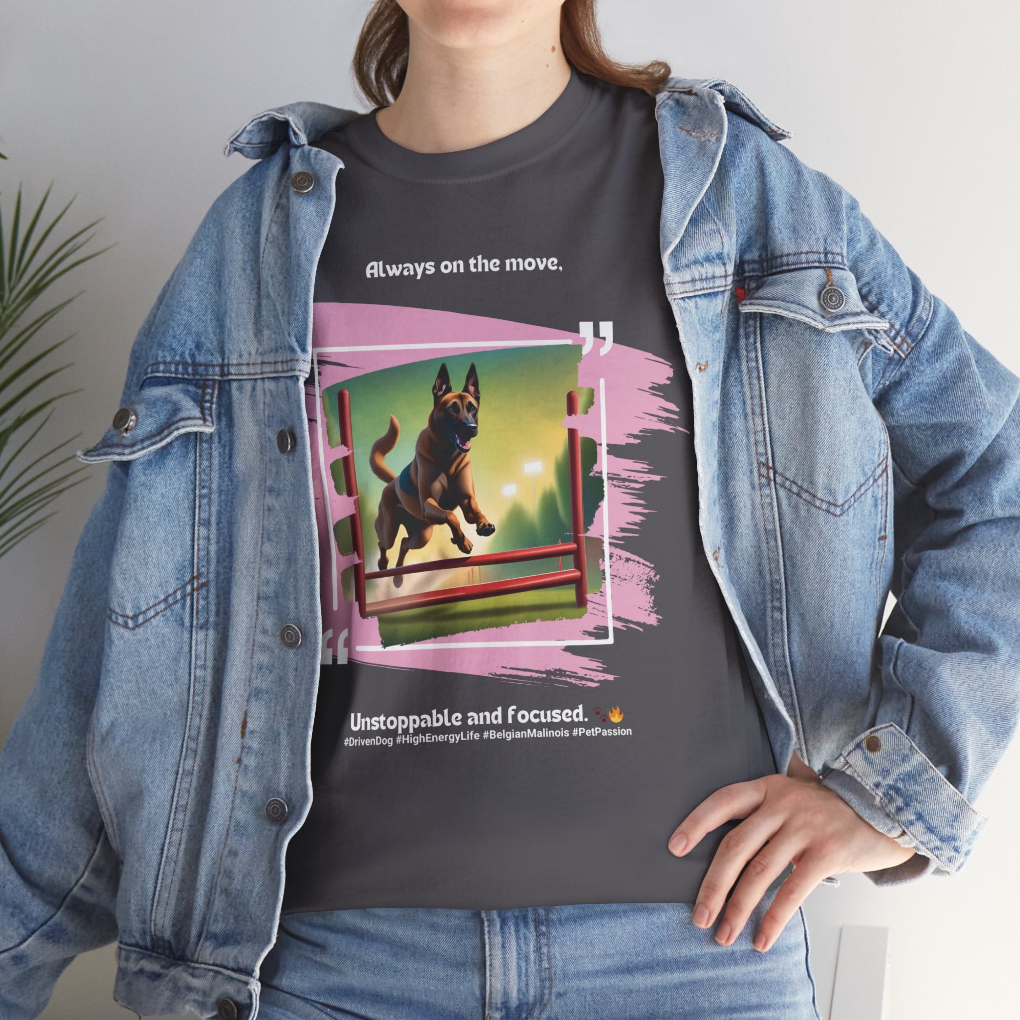 Unisex - Unstoppable Belgian Malinois: Active Dog T-Shirt