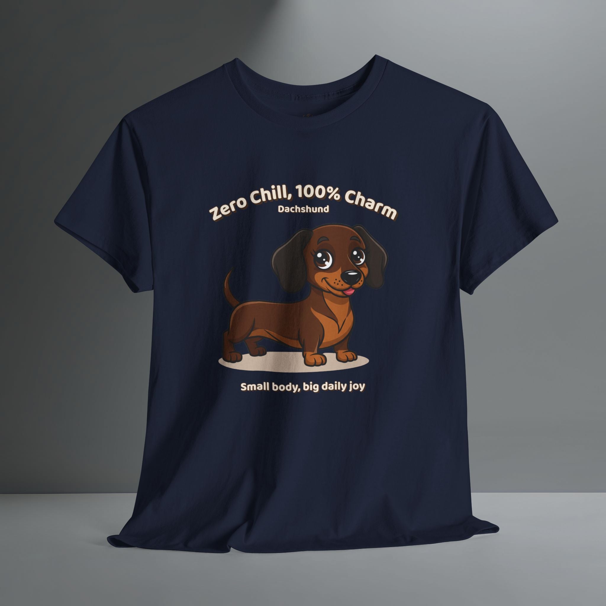 Unisex T-Shirt – Zero Chill, 100% Charm: Dachshund Everyday Moments Edition