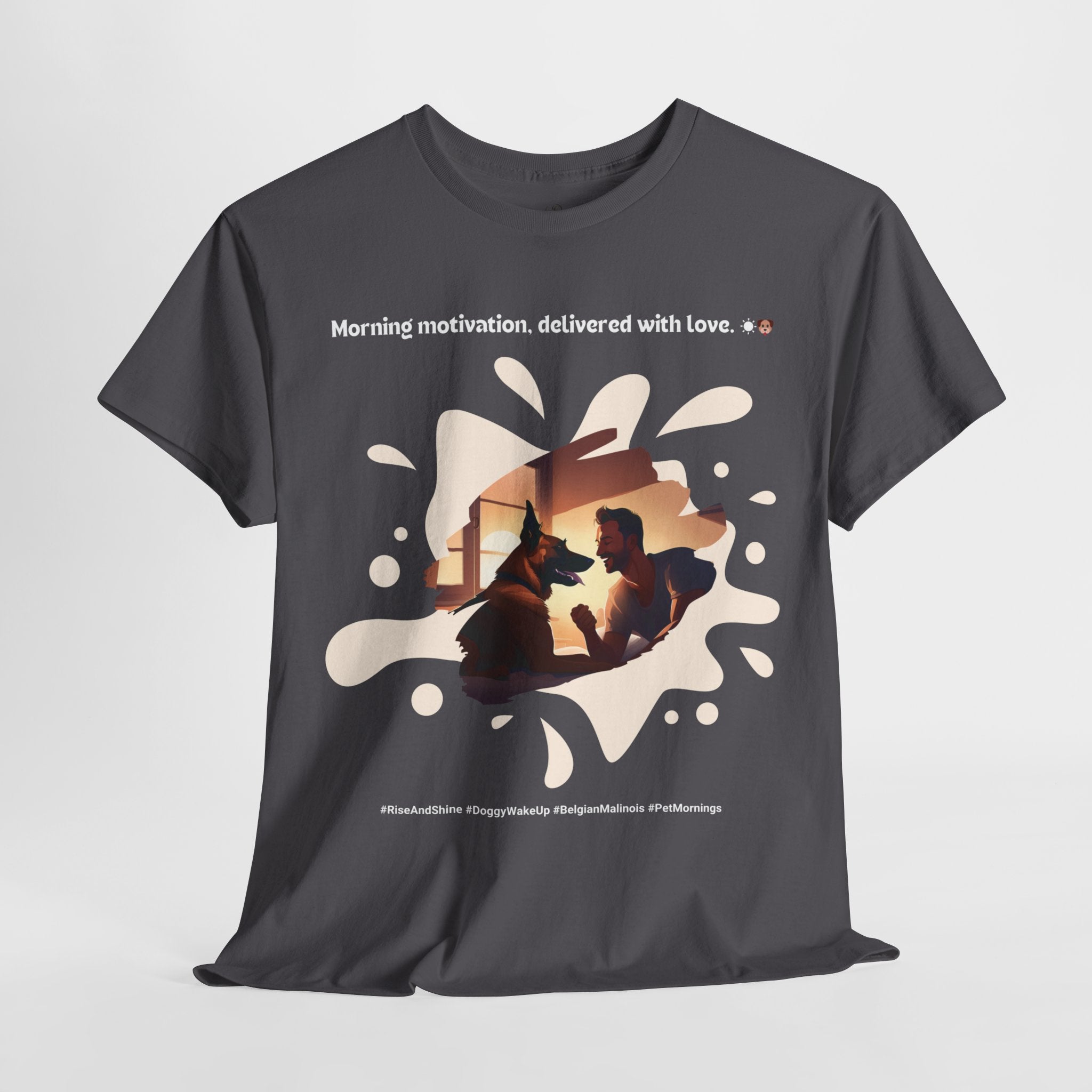 Men’s “Morning Motivation” Belgian Malinois T‑Shirt – Energized Dad Gift
