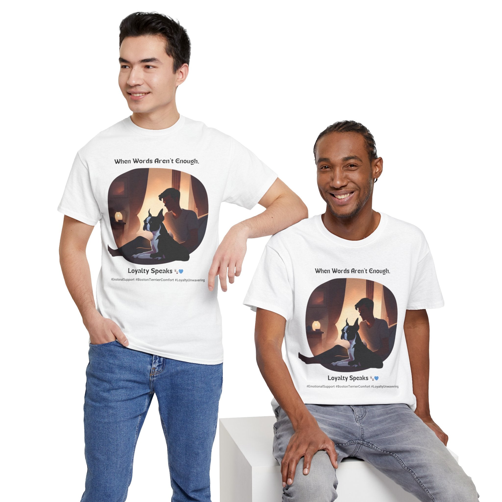 Men's - Loyalty Speaks: Boston Terrier Love T-Shirt