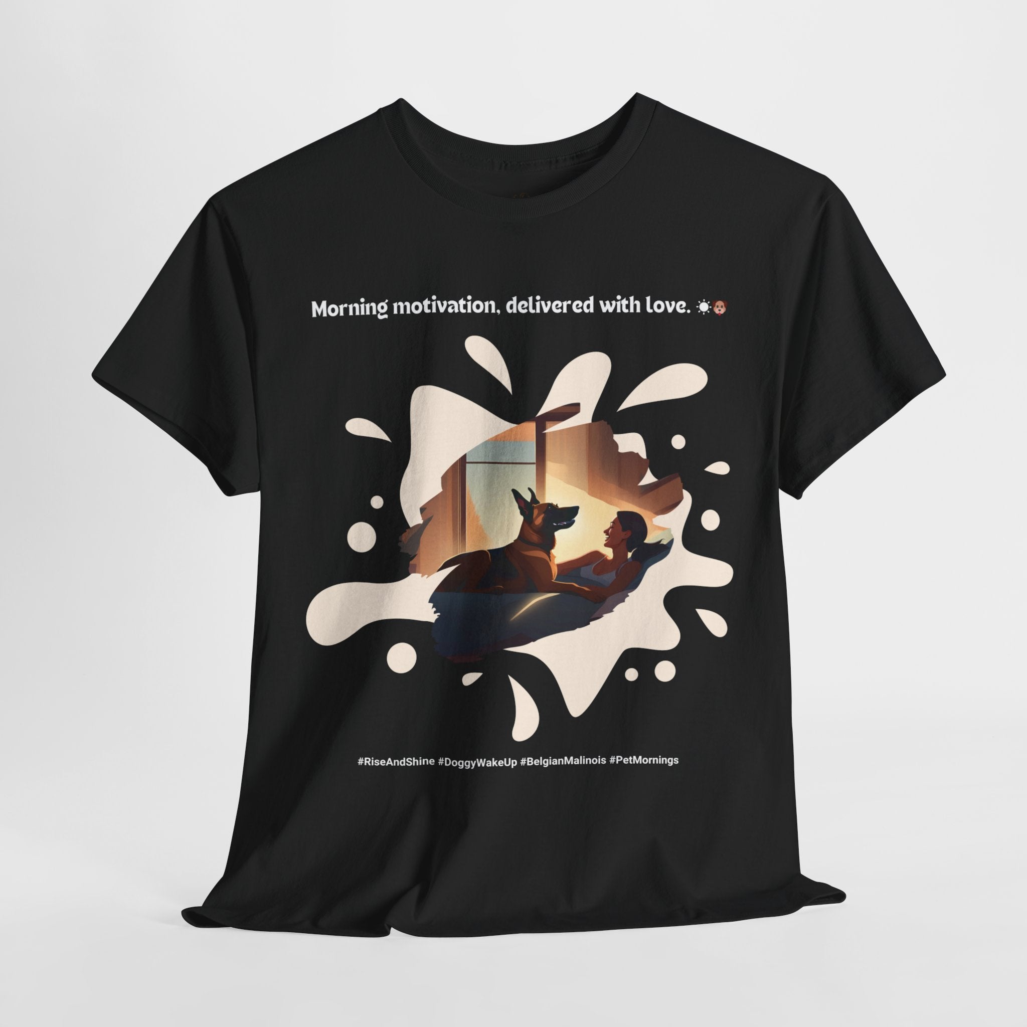 Women's - Morning Motivation: Belgian Malinois T-Shirt