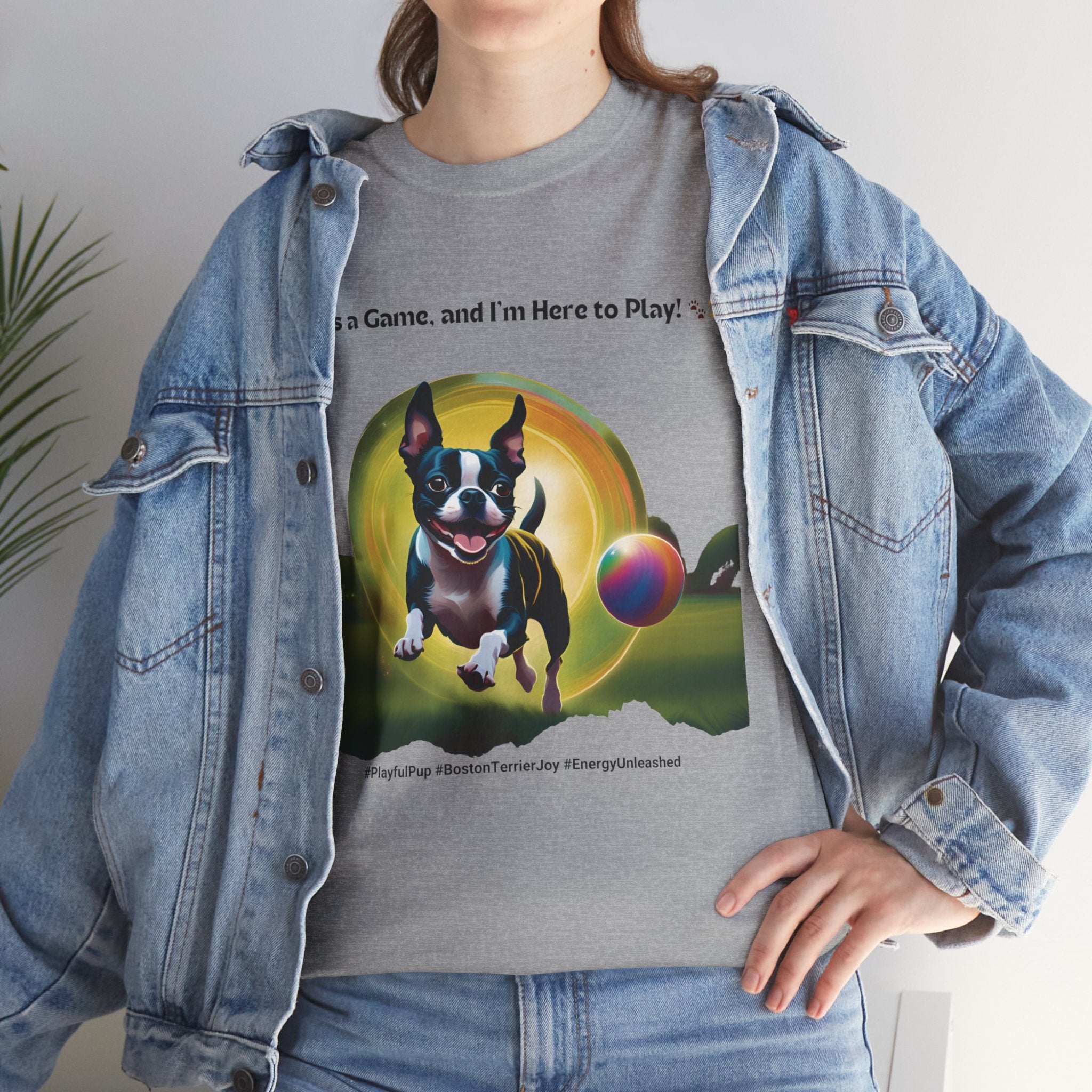 Unisex - Life's a Game: Boston Terrier Joy T-Shirt