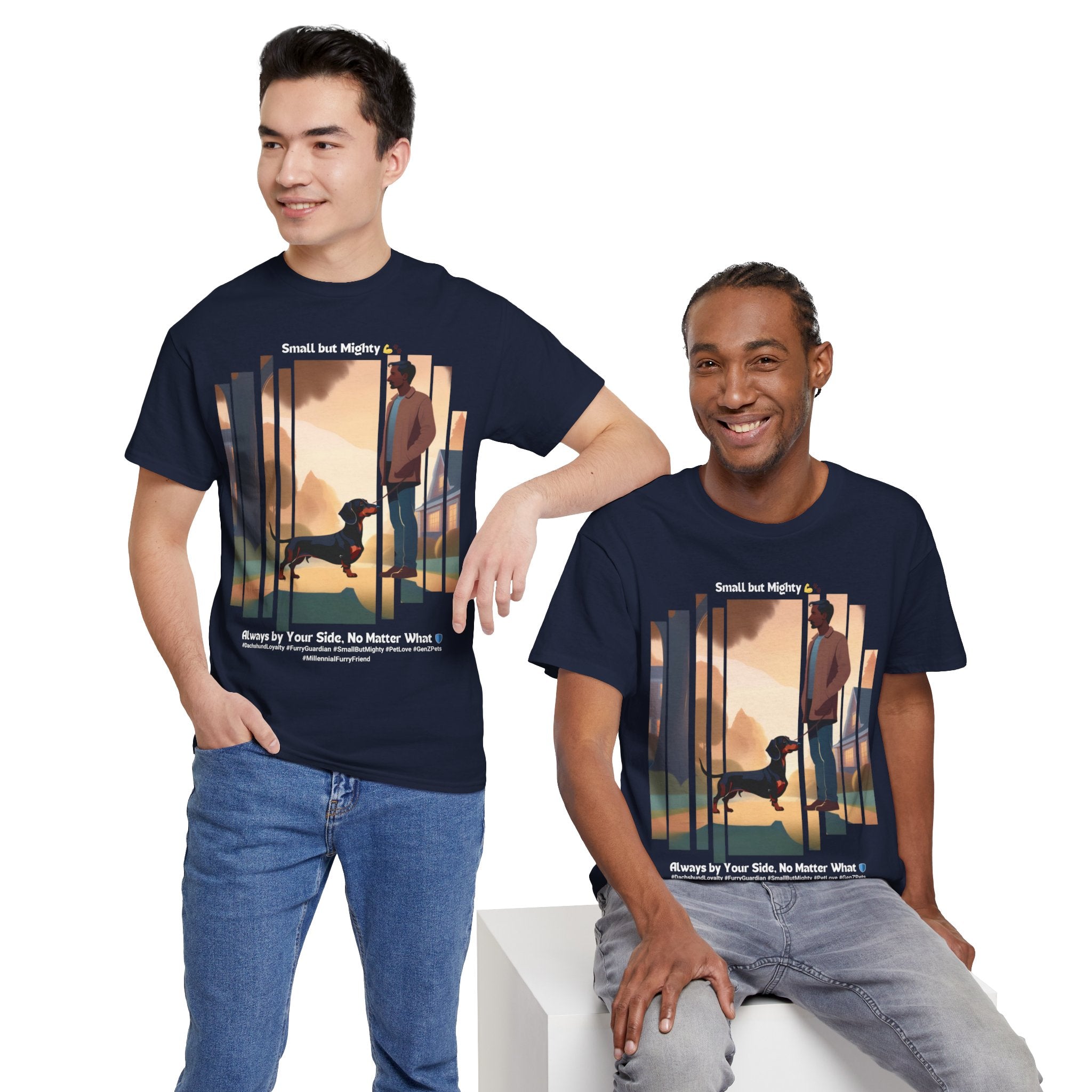 Men's - Small but Mighty: Dachshund Loyalty T-Shirt