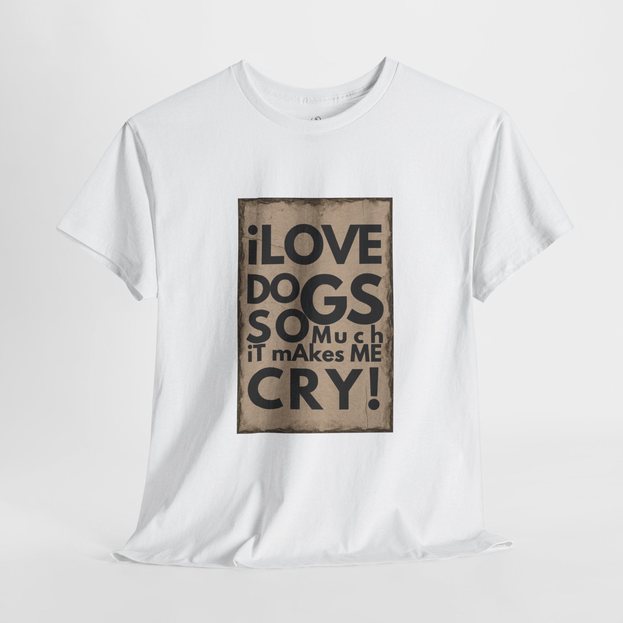 Unisex - Dog Lover Tears T-Shirt