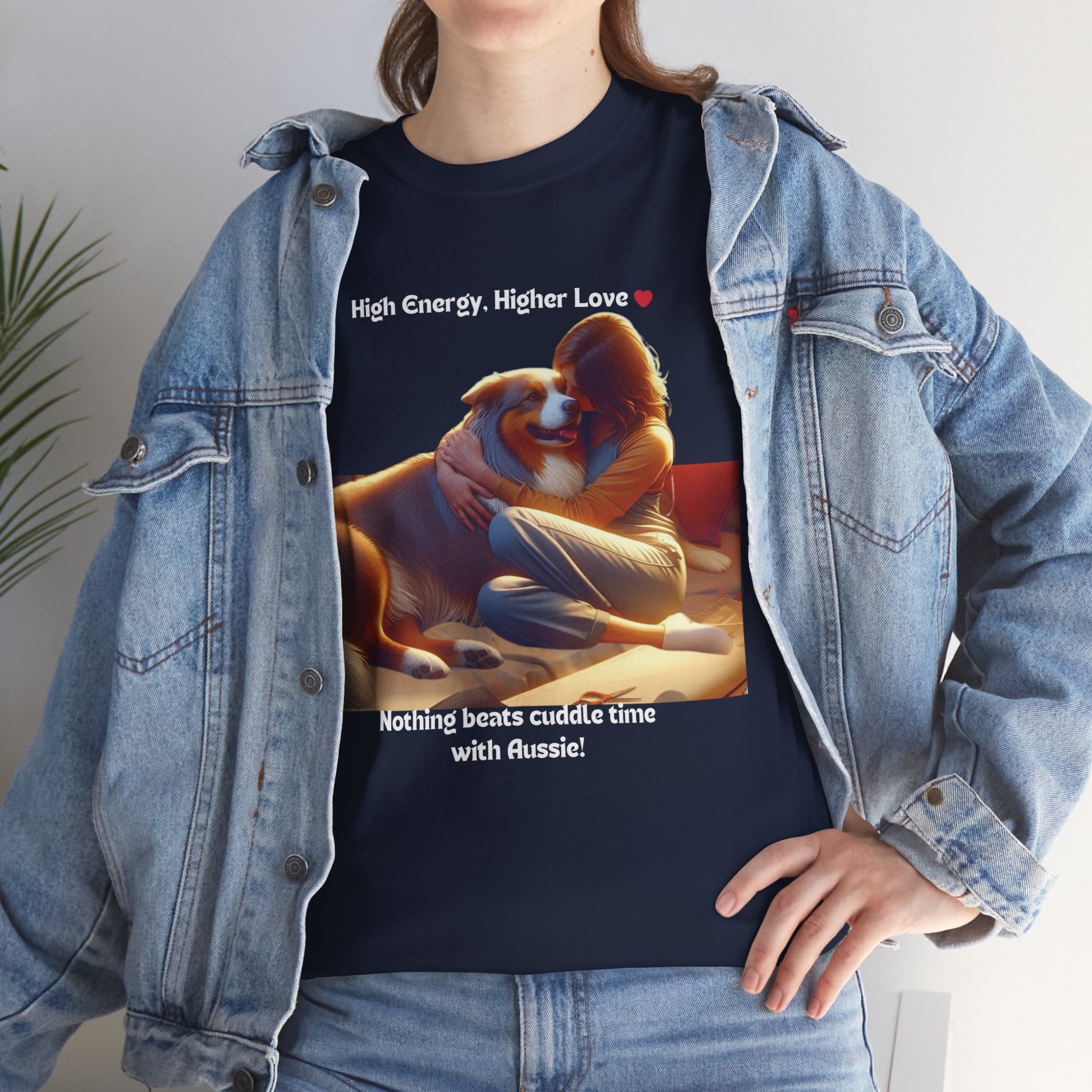 Women’s “High Energy, Higher Love” Australian Shepherd T‑Shirt – Energetic Pup Mom Gift