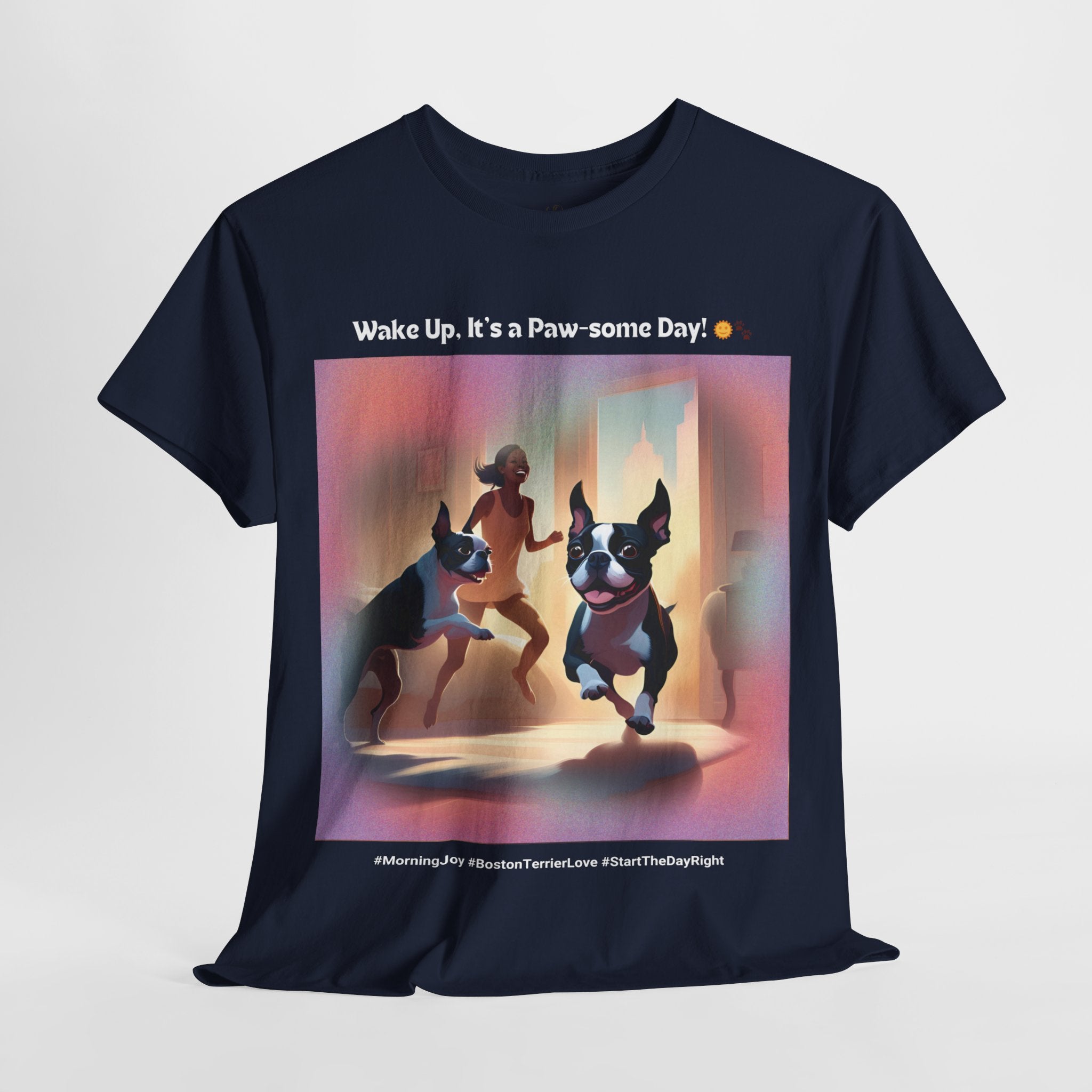 Women’s “Start the Day Right” Boston Terrier T‑Shirt – Positive Pup Mom Gift