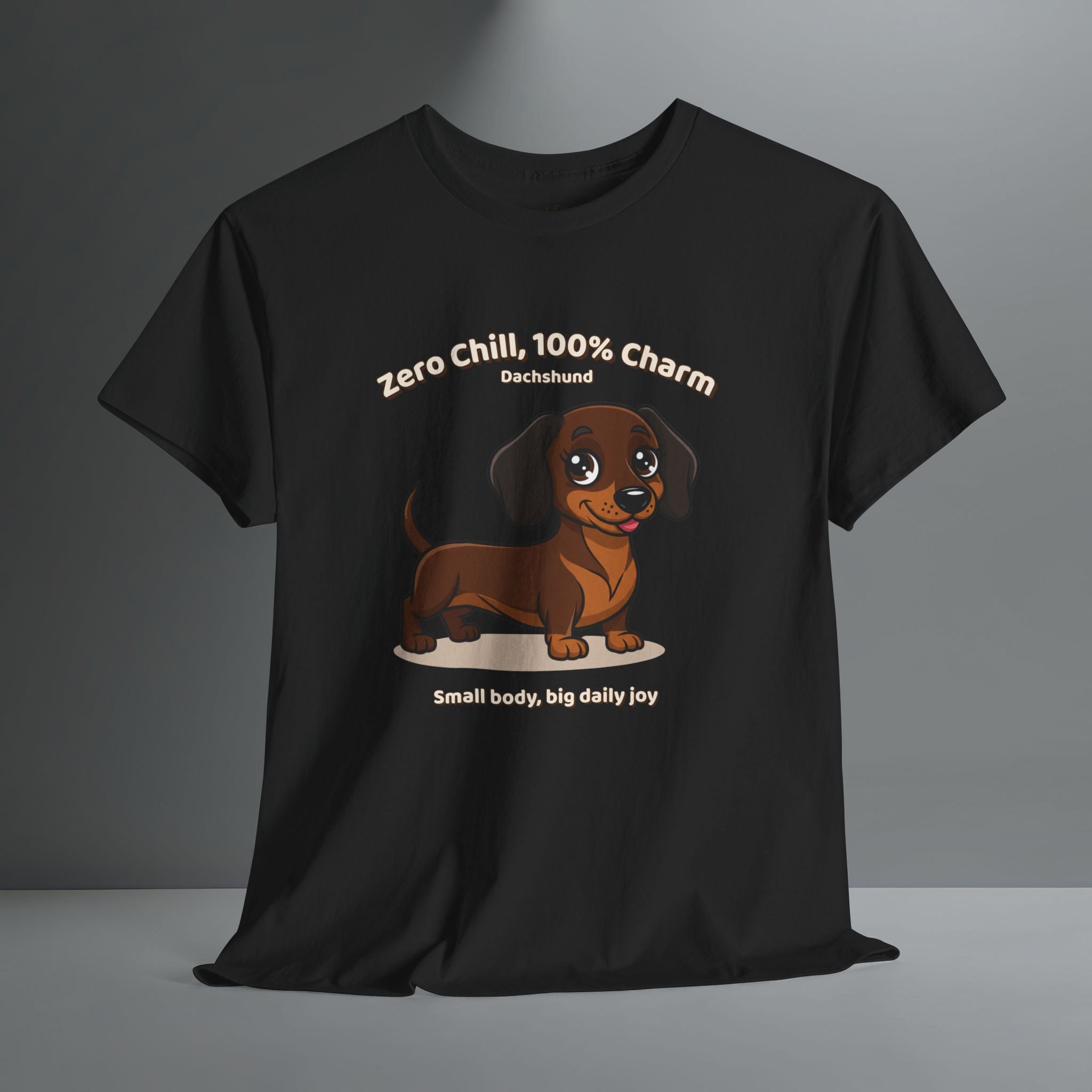 Unisex T-Shirt – Zero Chill, 100% Charm: Dachshund Everyday Moments Edition