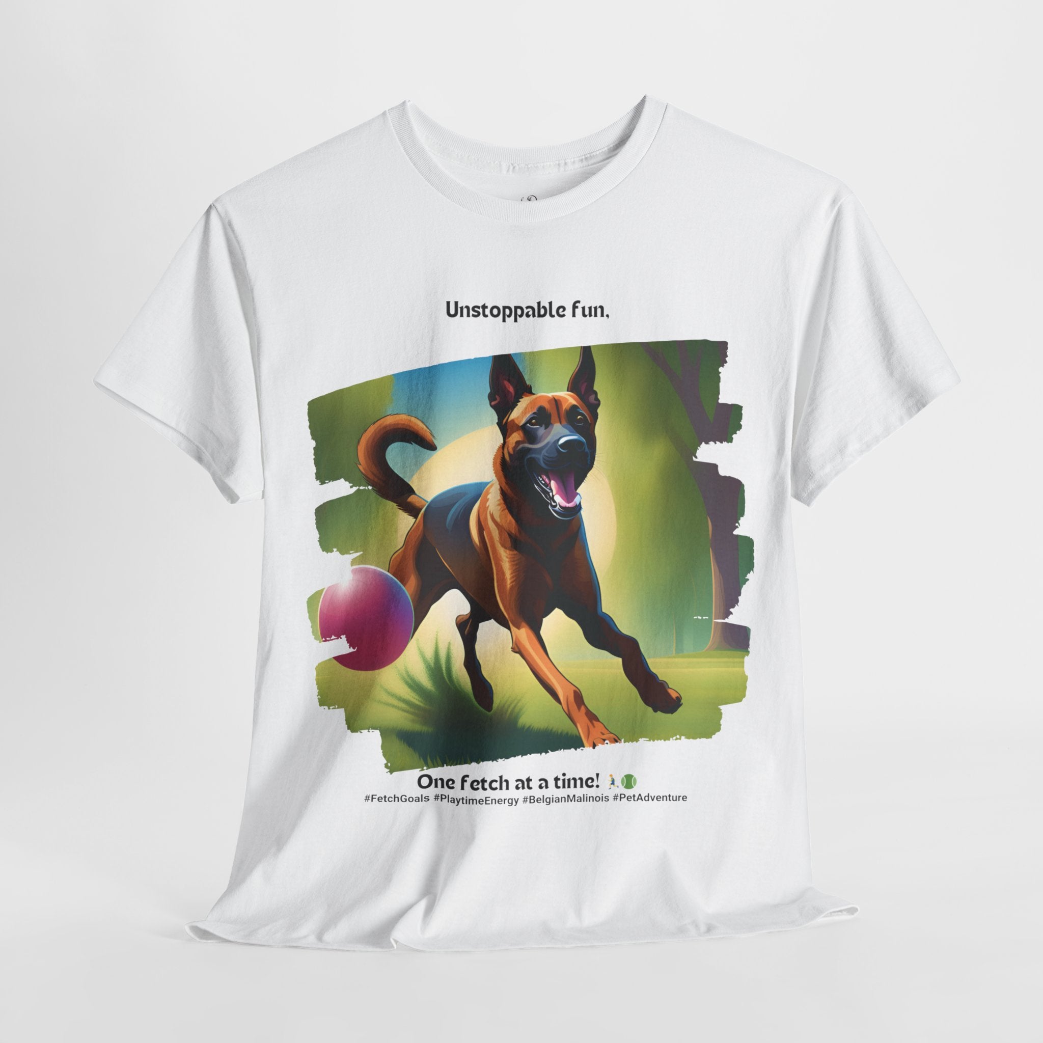 Unisex “Unstoppable Fun” Belgian Malinois T‑Shirt – Playful Protection Gift