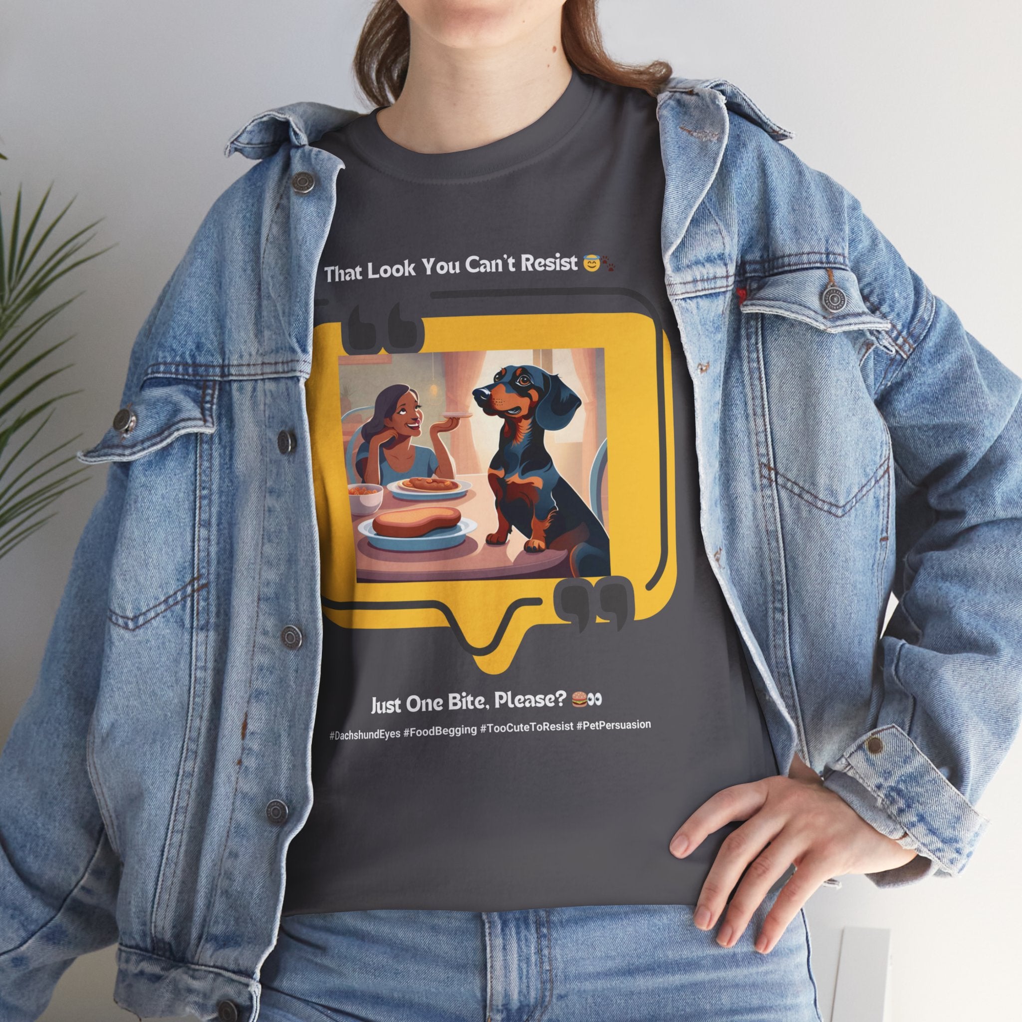 Women's - That Look You Can't Resist: Dachshund Begging T-Shirt