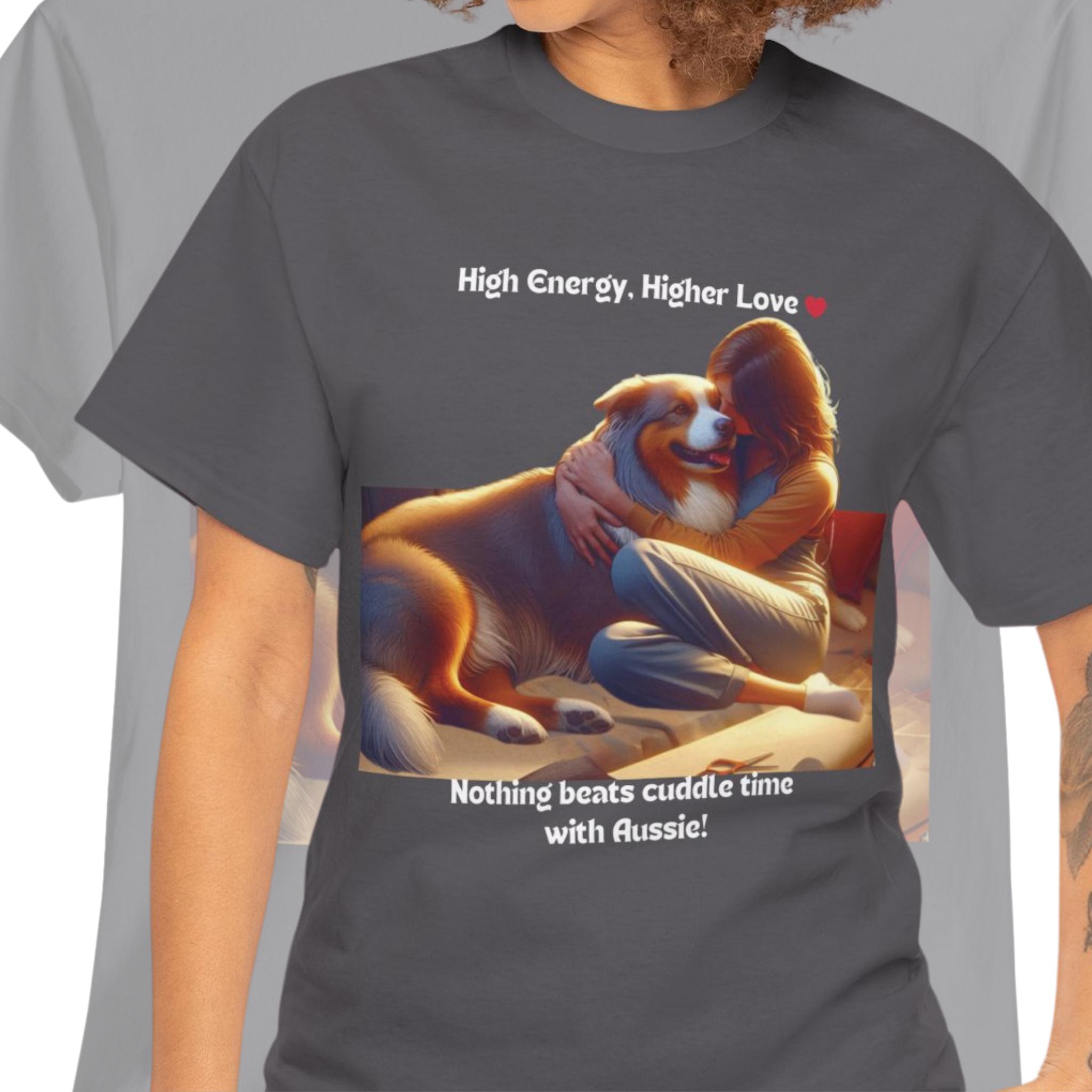 Women’s “High Energy, Higher Love” Australian Shepherd T‑Shirt – Energetic Pup Mom Gift