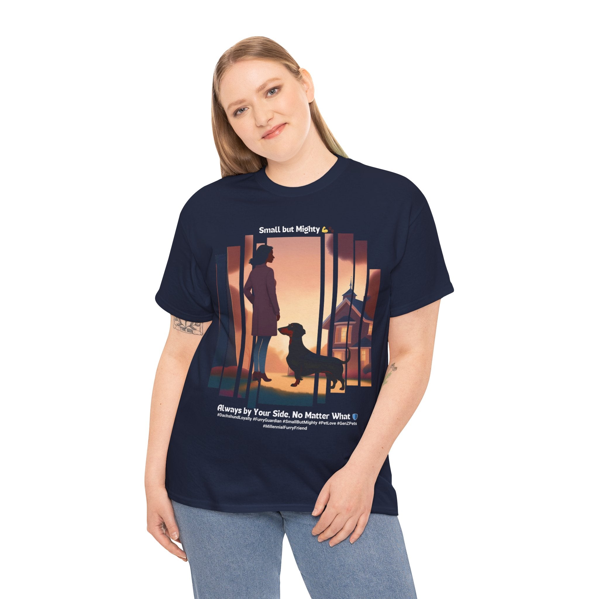 Women's - Small but Mighty: Dachshund Loyalty T-Shirt