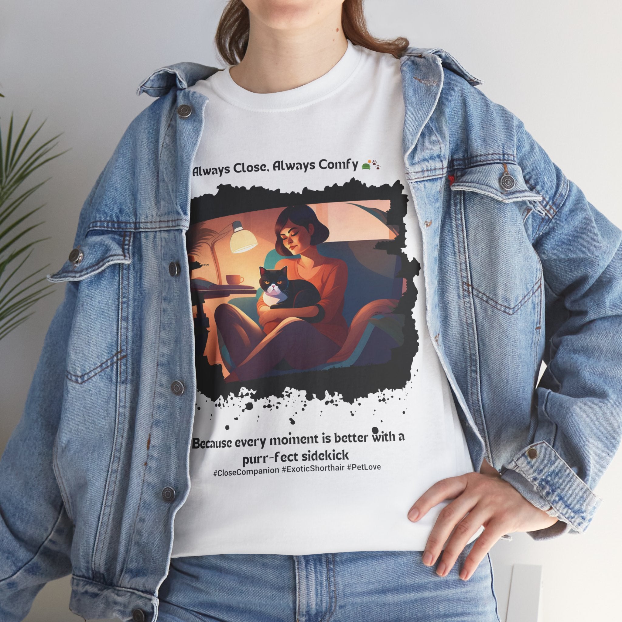 Women's - Always Close, Always Comfy: Exotic Shorthair T-Shirt