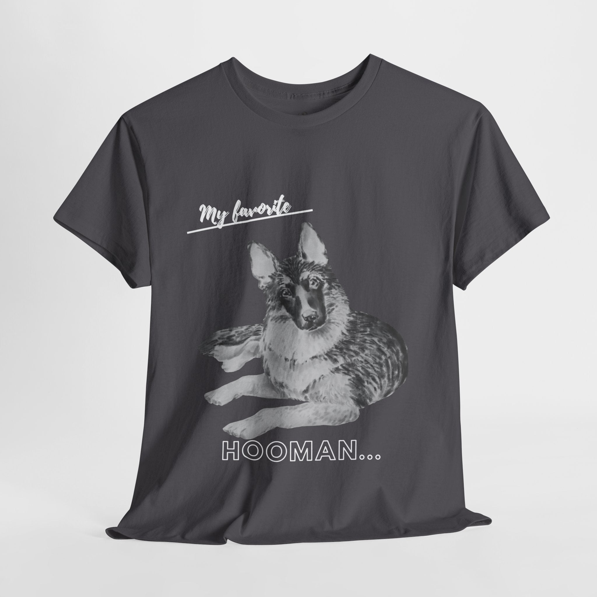Unisex - My Favorite Hooman German Shepherd T-Shirt