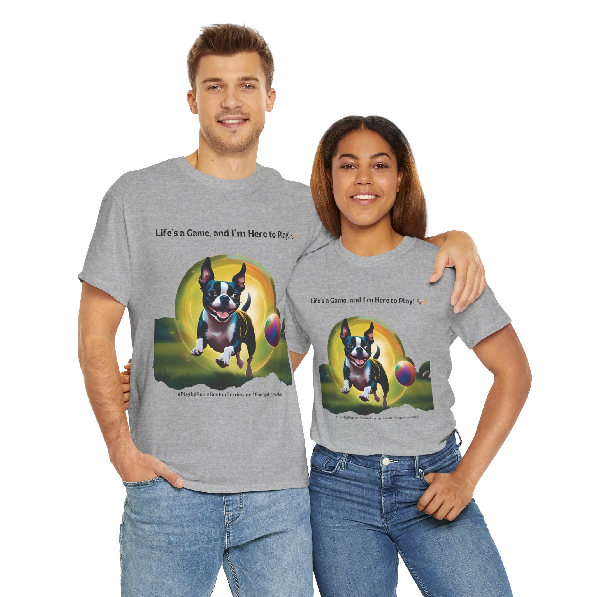 Unisex - Life's a Game: Boston Terrier Joy T-Shirt