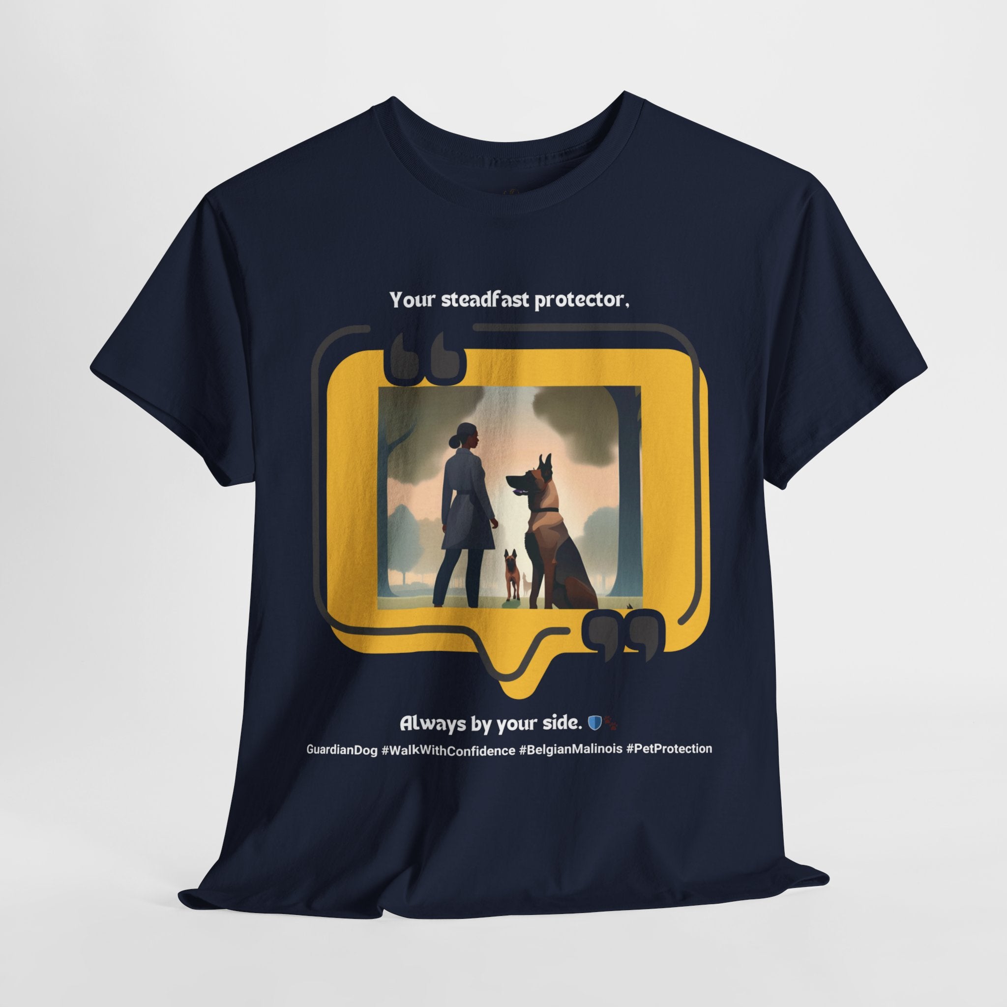 Women’s “Your Steadfast Protector” Belgian Malinois T‑Shirt – Guardian Pup Mom Gift
