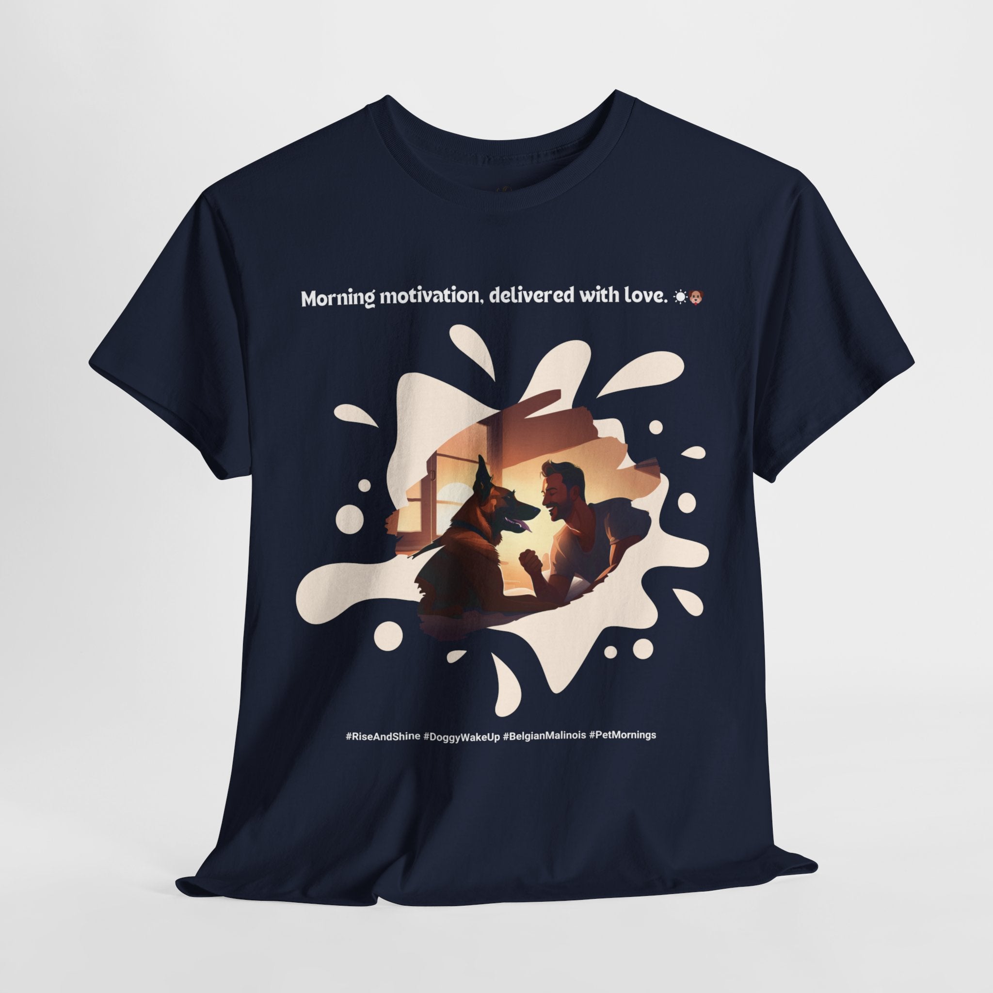 Men’s “Morning Motivation” Belgian Malinois T‑Shirt – Energized Dad Gift
