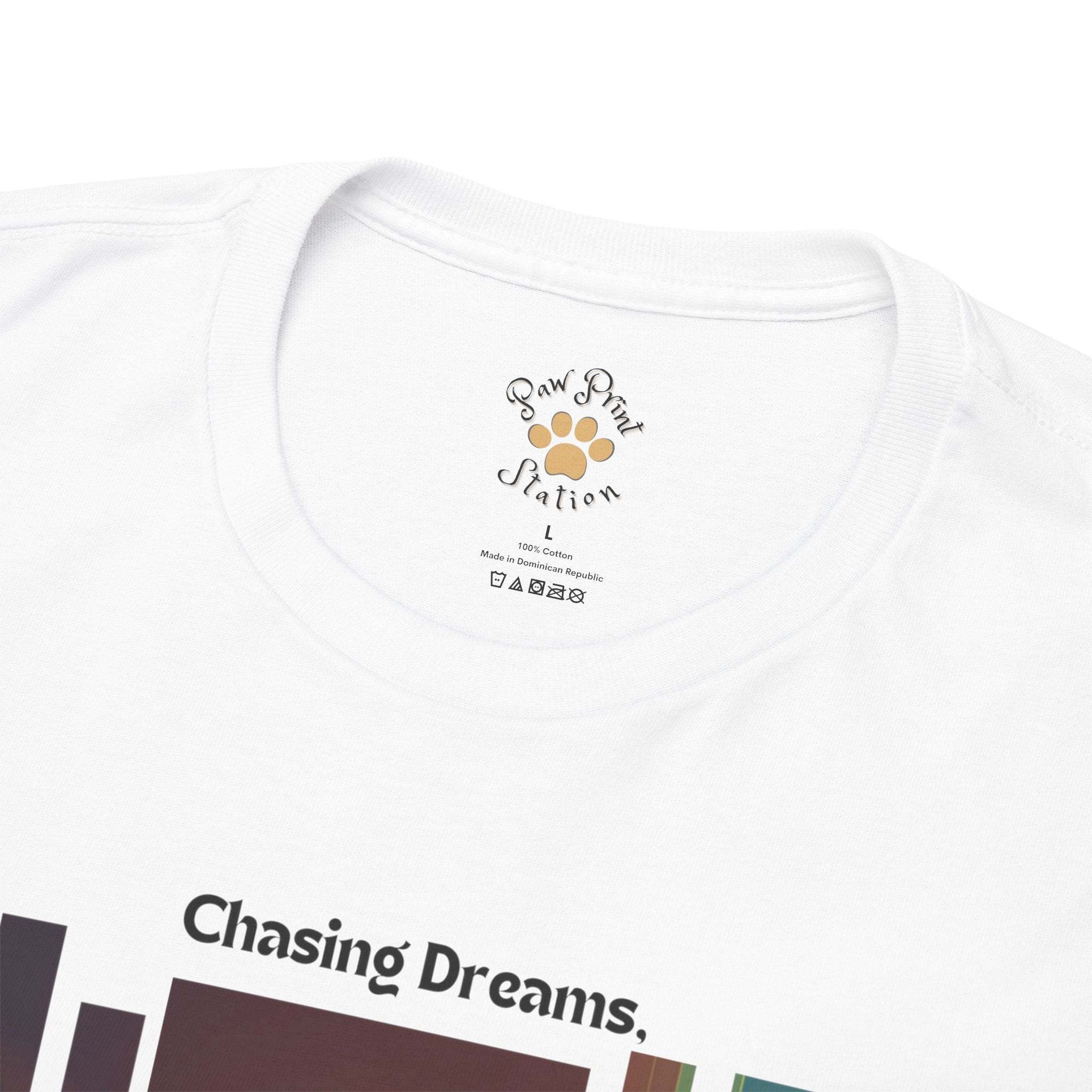 Unisex - Chasing Dreams, One Pounce at a Time T-Shirt