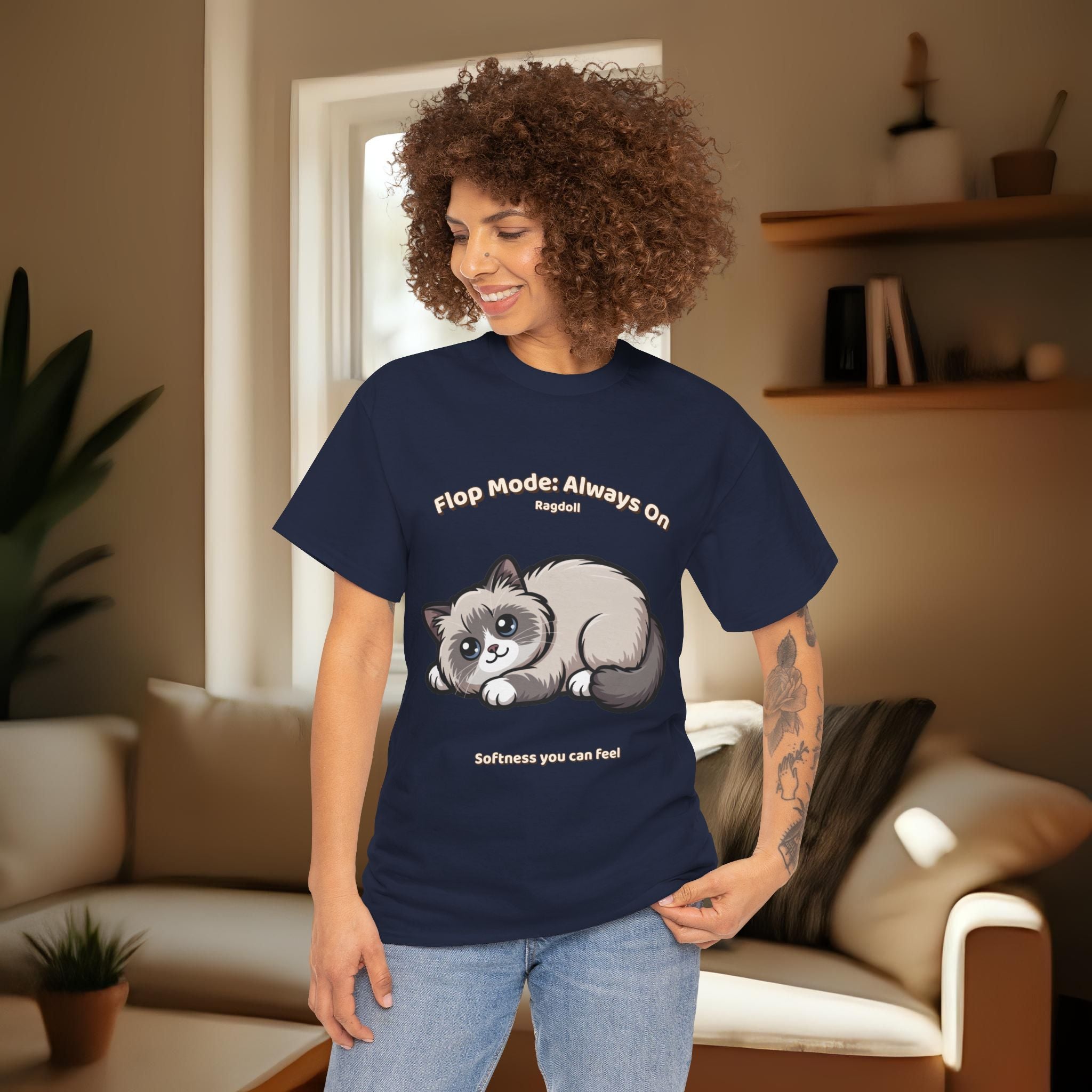 Unisex T-Shirt – Flop Mode: Always On: Ragdoll Everyday Moments Edition