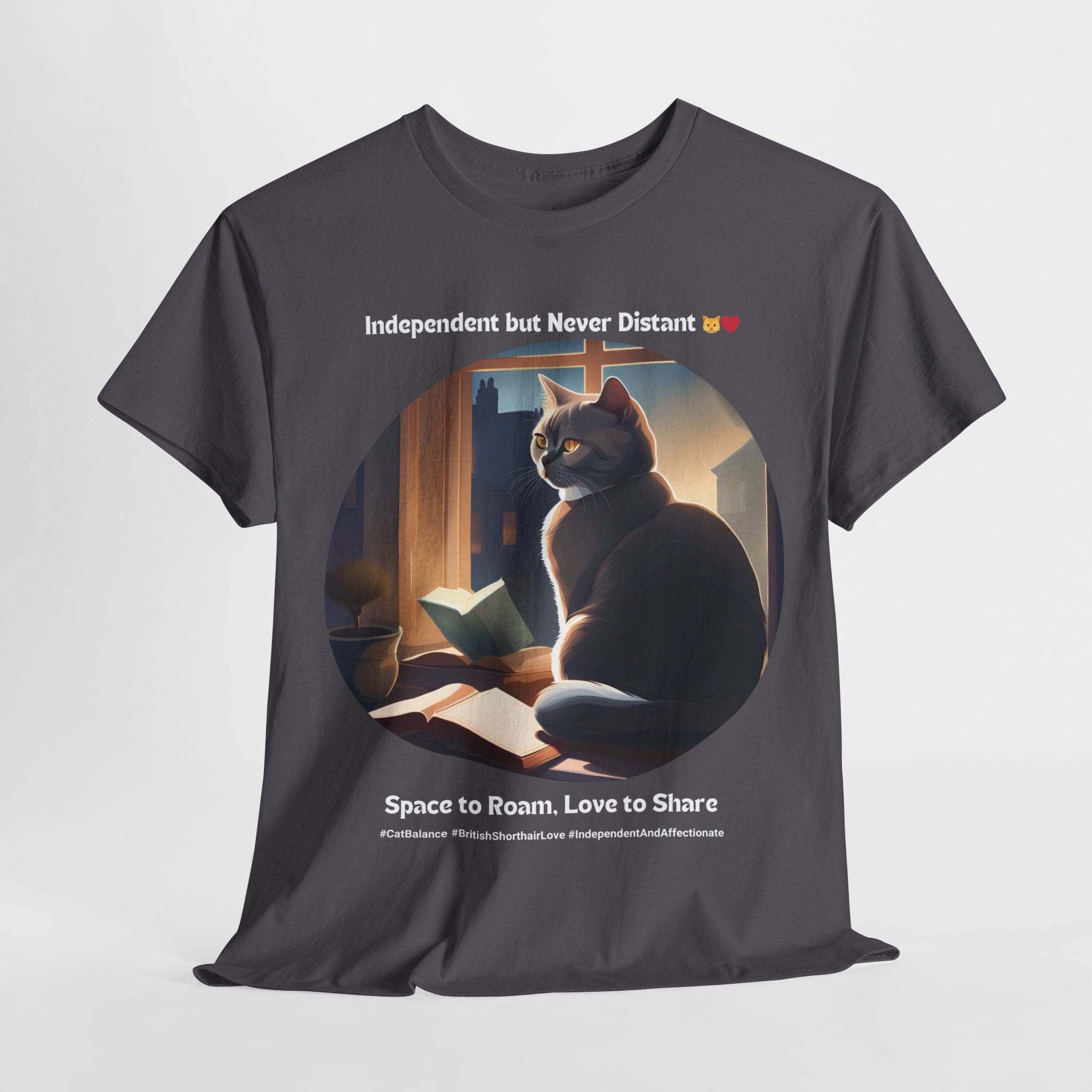 Unisex - Space to Roam, Love to Share: British Shorthair T-Shirt