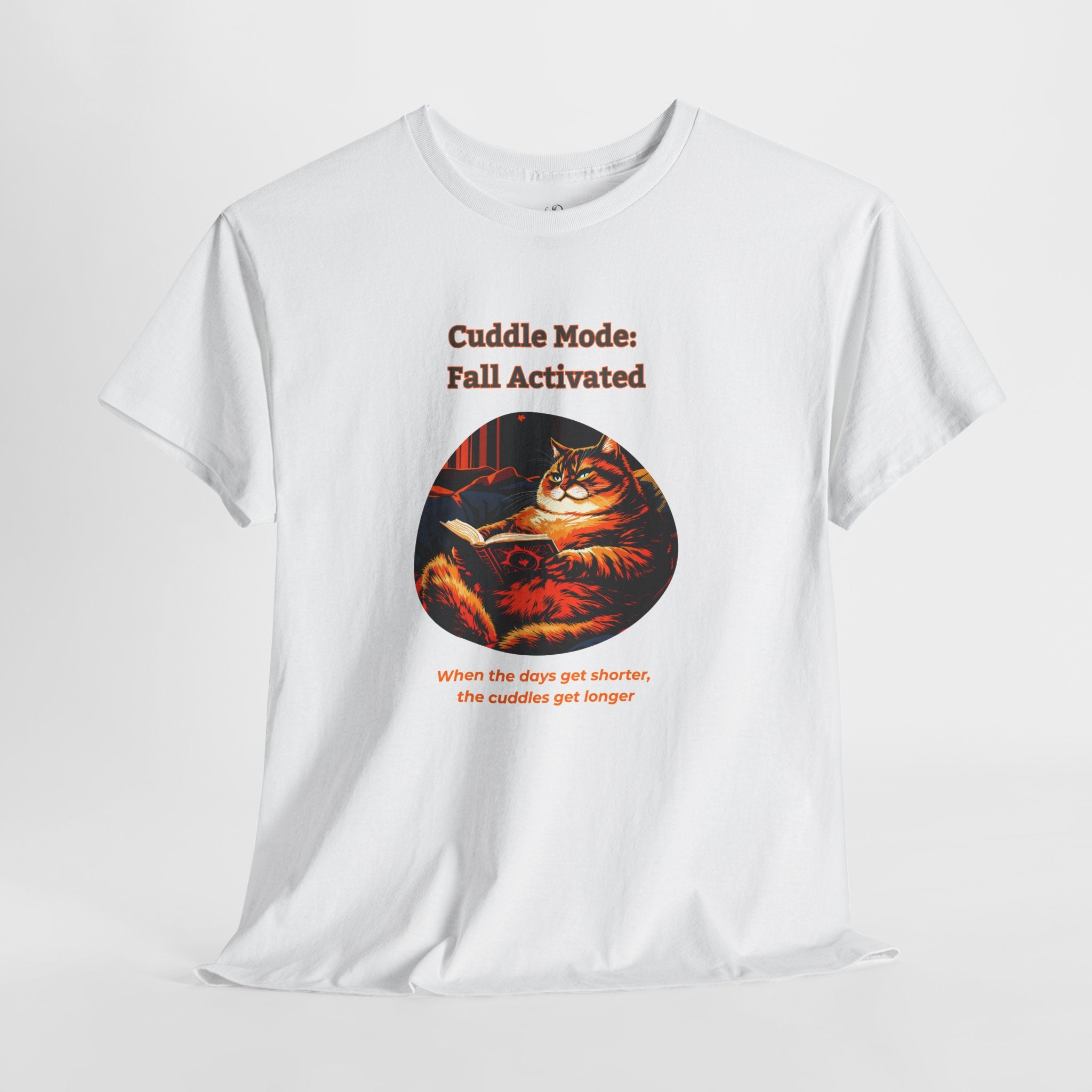 Unisex T-Shirt – Cuddle Mode: Fall Activated: British Shorthair Cat Shirt