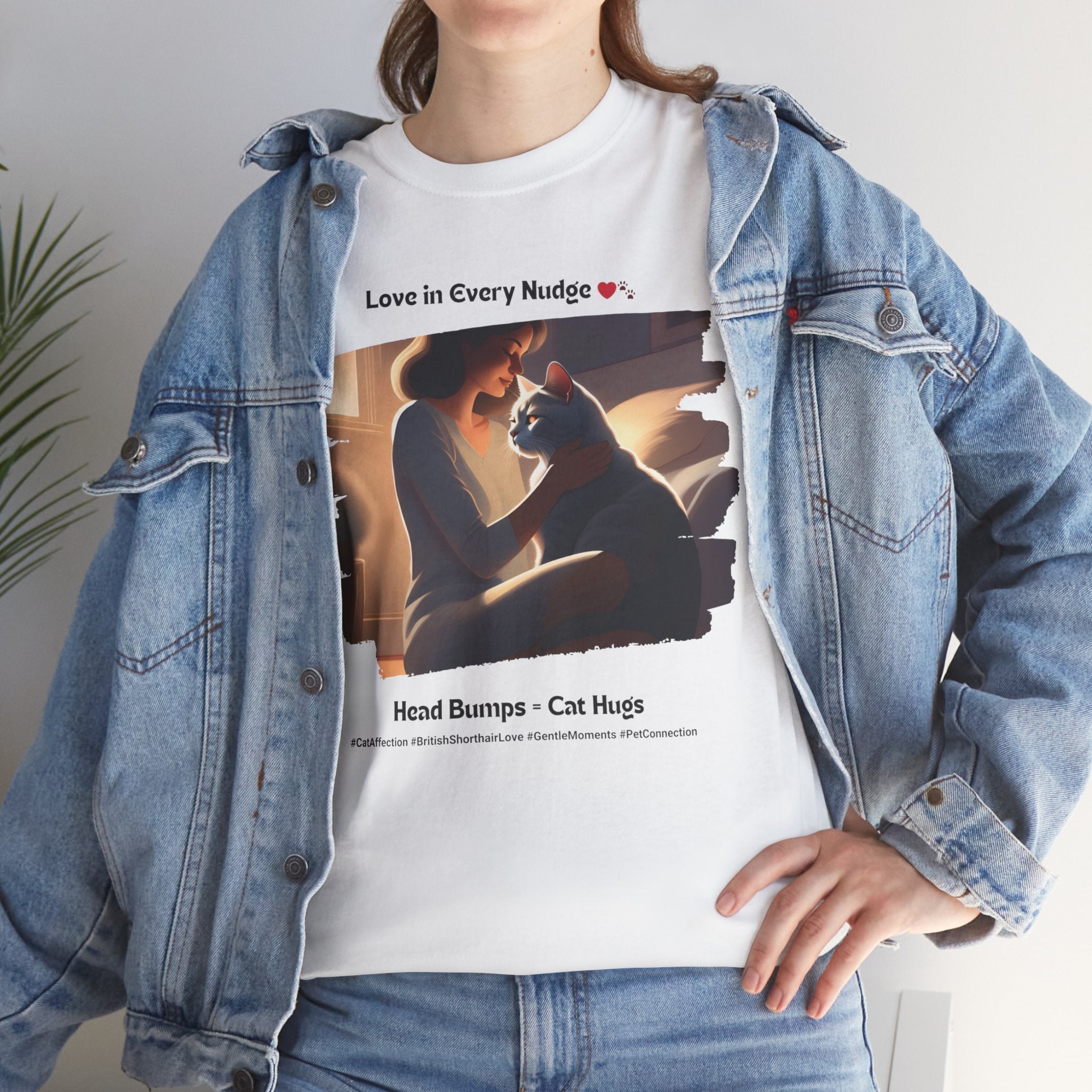 Women's - Head Bumps = Cat Hugs: British Shorthair Love T-Shirt