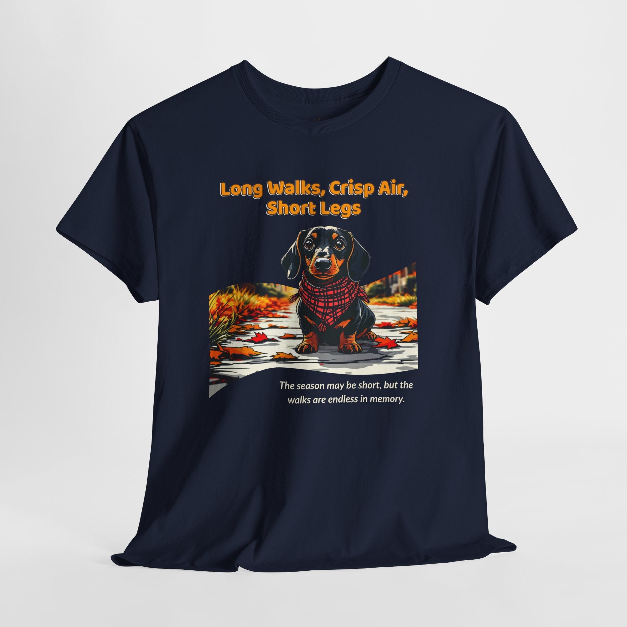 Unisex T-Shirt – Long Walks, Crisp Air, Short Legs: Dachshund Fall Shirt