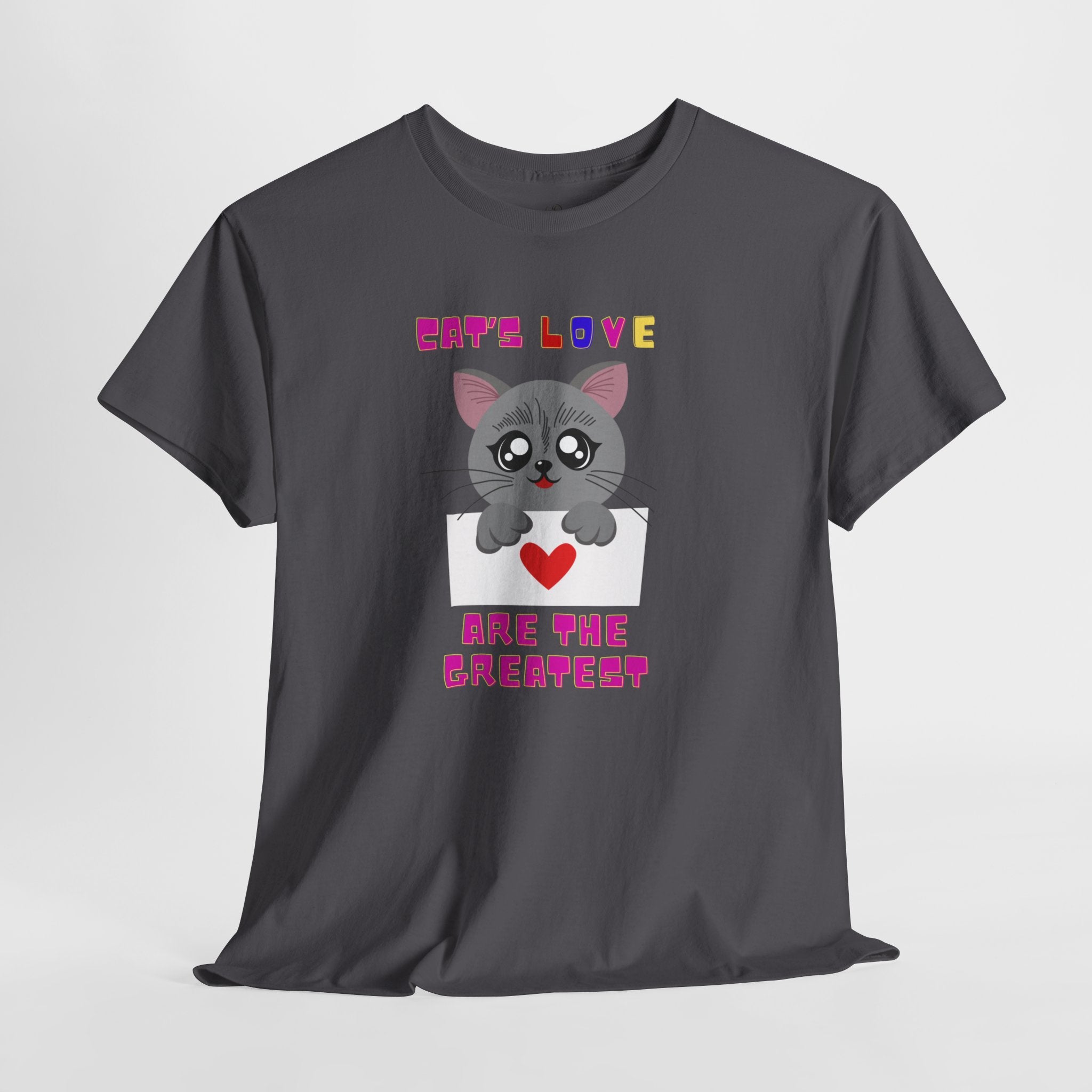 Unisex - Cat's Love is Greatest T-Shirt