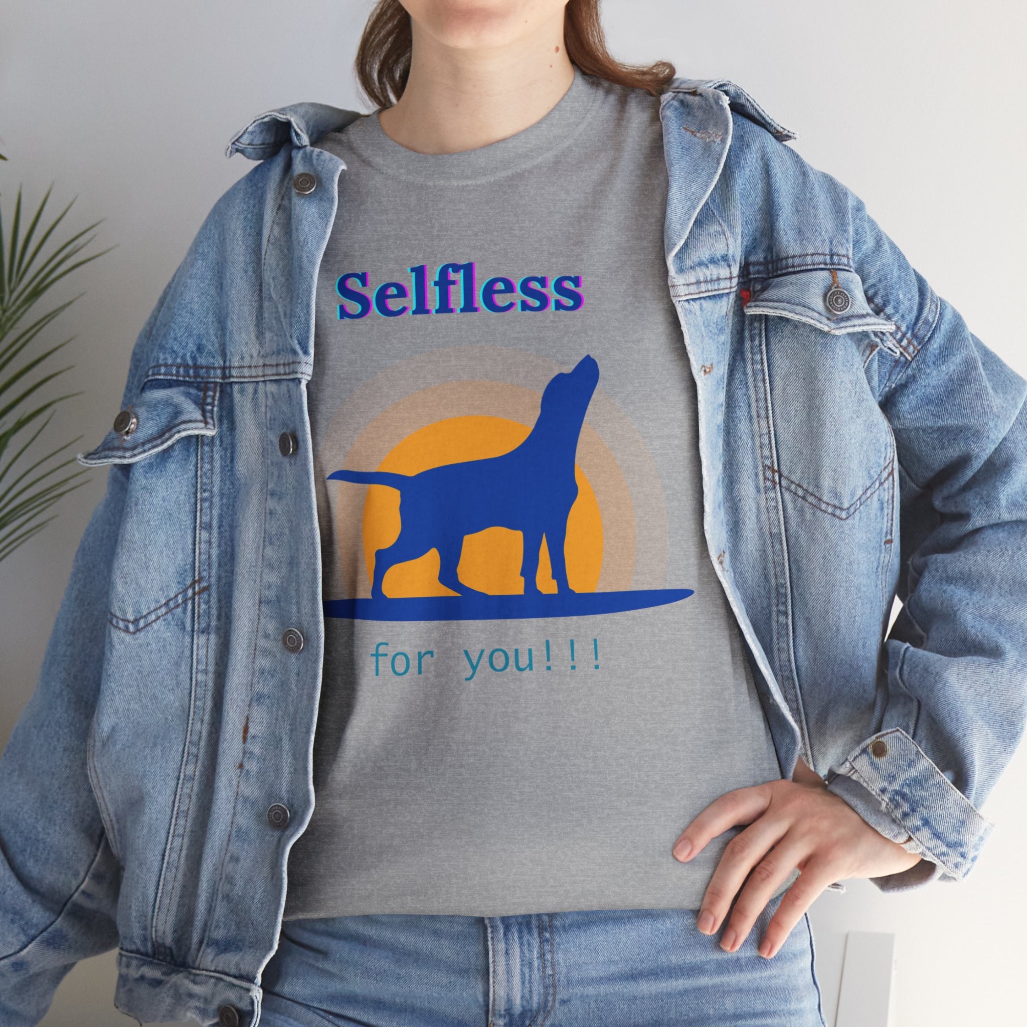 Unisex - Selfless Love Dog T-Shirt