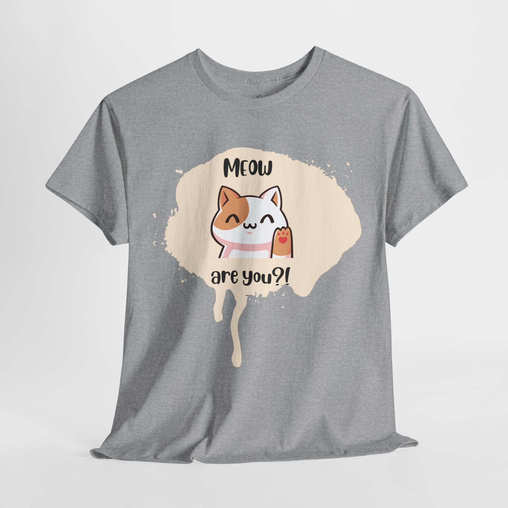 Unisex - Meow Are You? T-Shirt