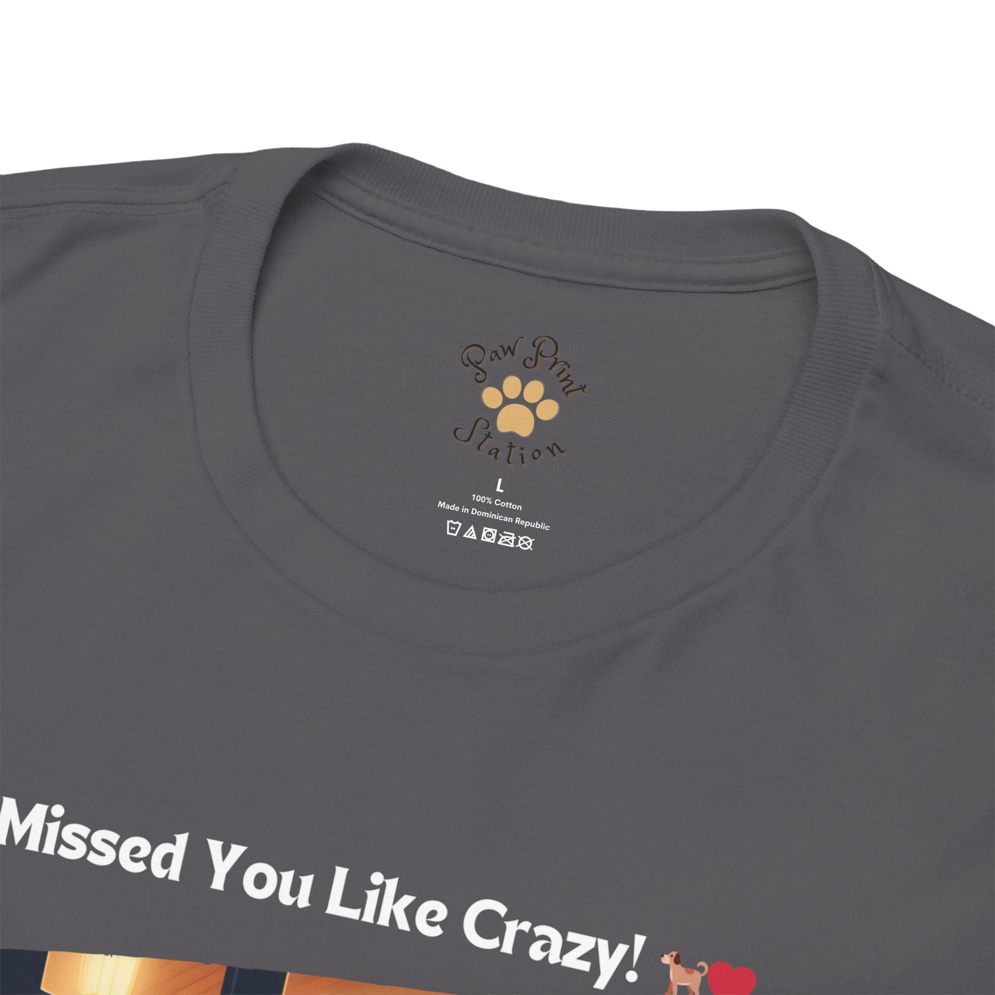 Unisex - Missed You Like Crazy: Shiba Inu T-Shirt