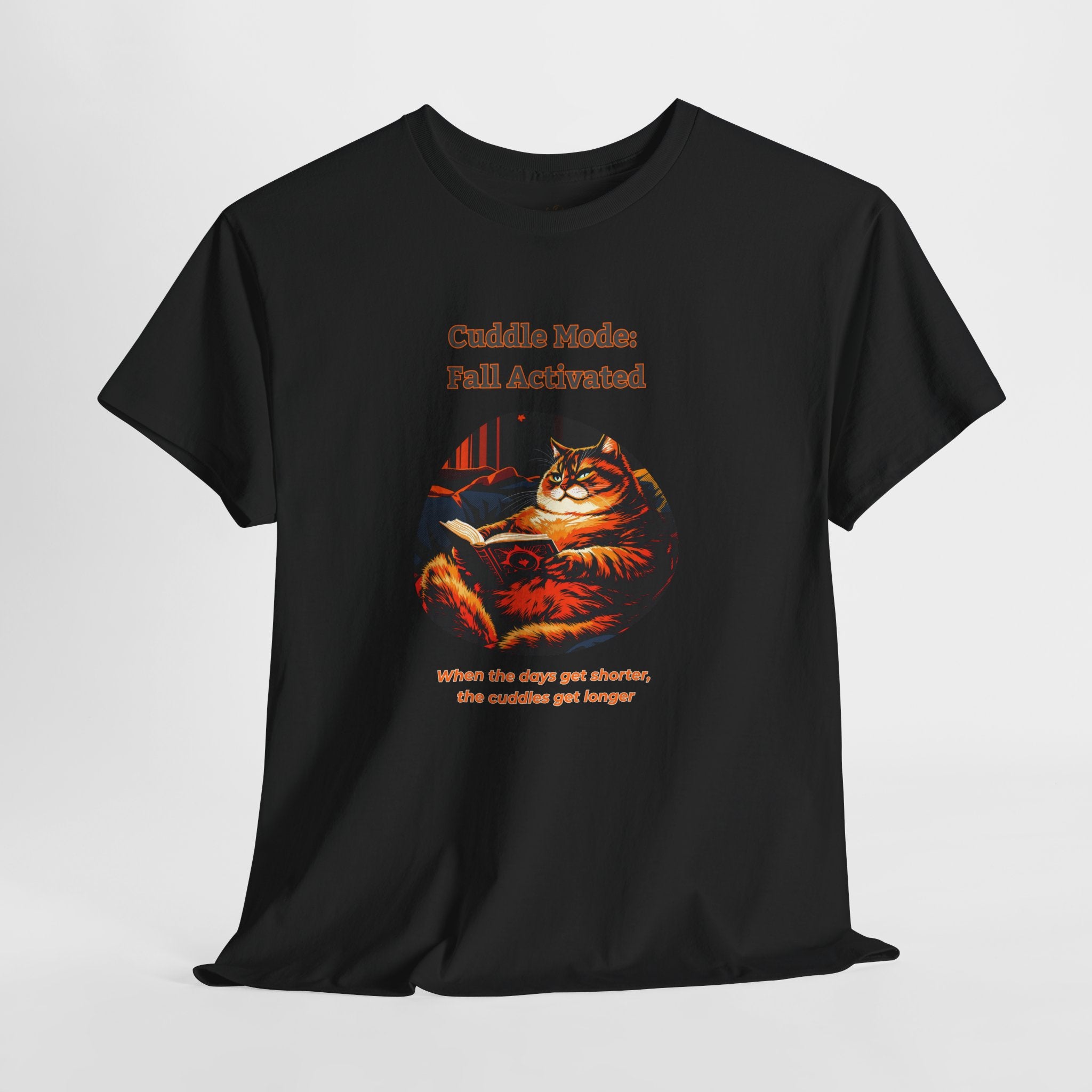Unisex T-Shirt – Cuddle Mode: Fall Activated: British Shorthair Cat Shirt