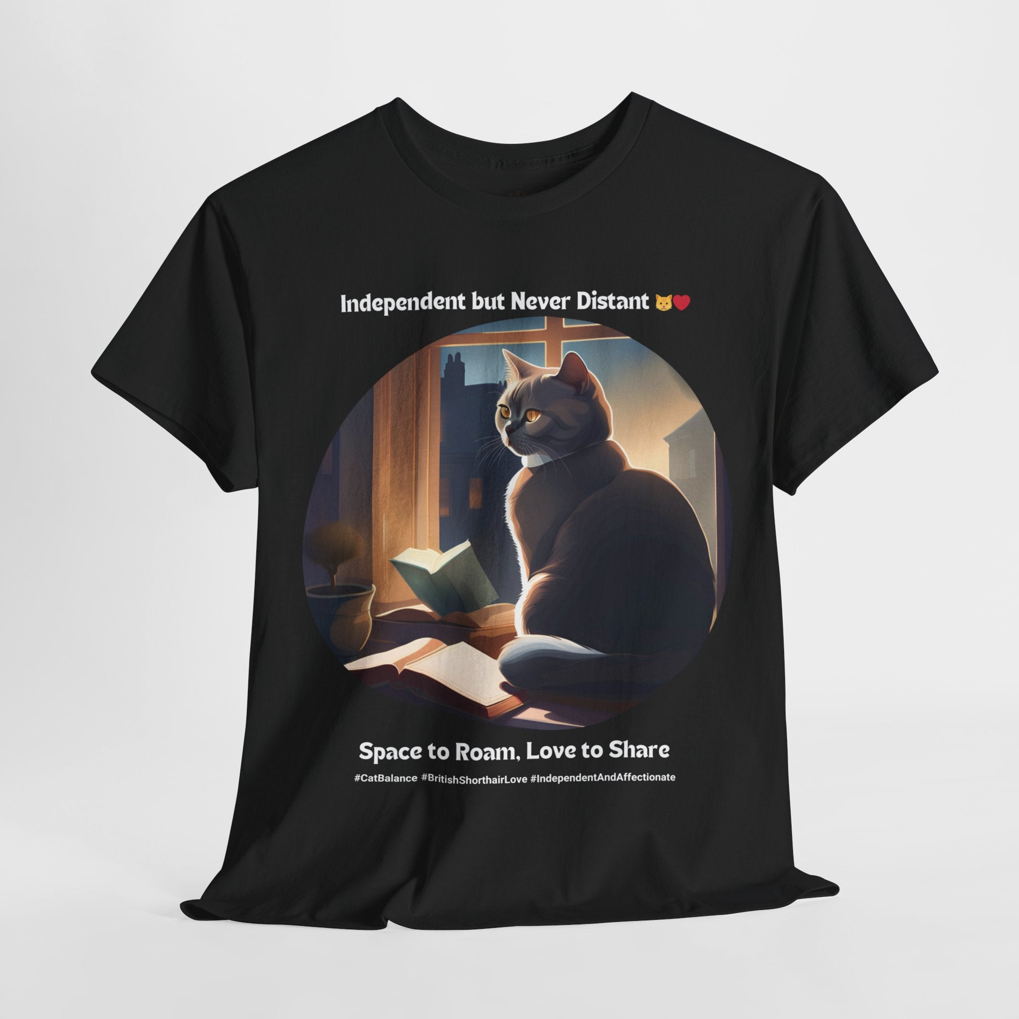 Unisex - Space to Roam, Love to Share: British Shorthair T-Shirt